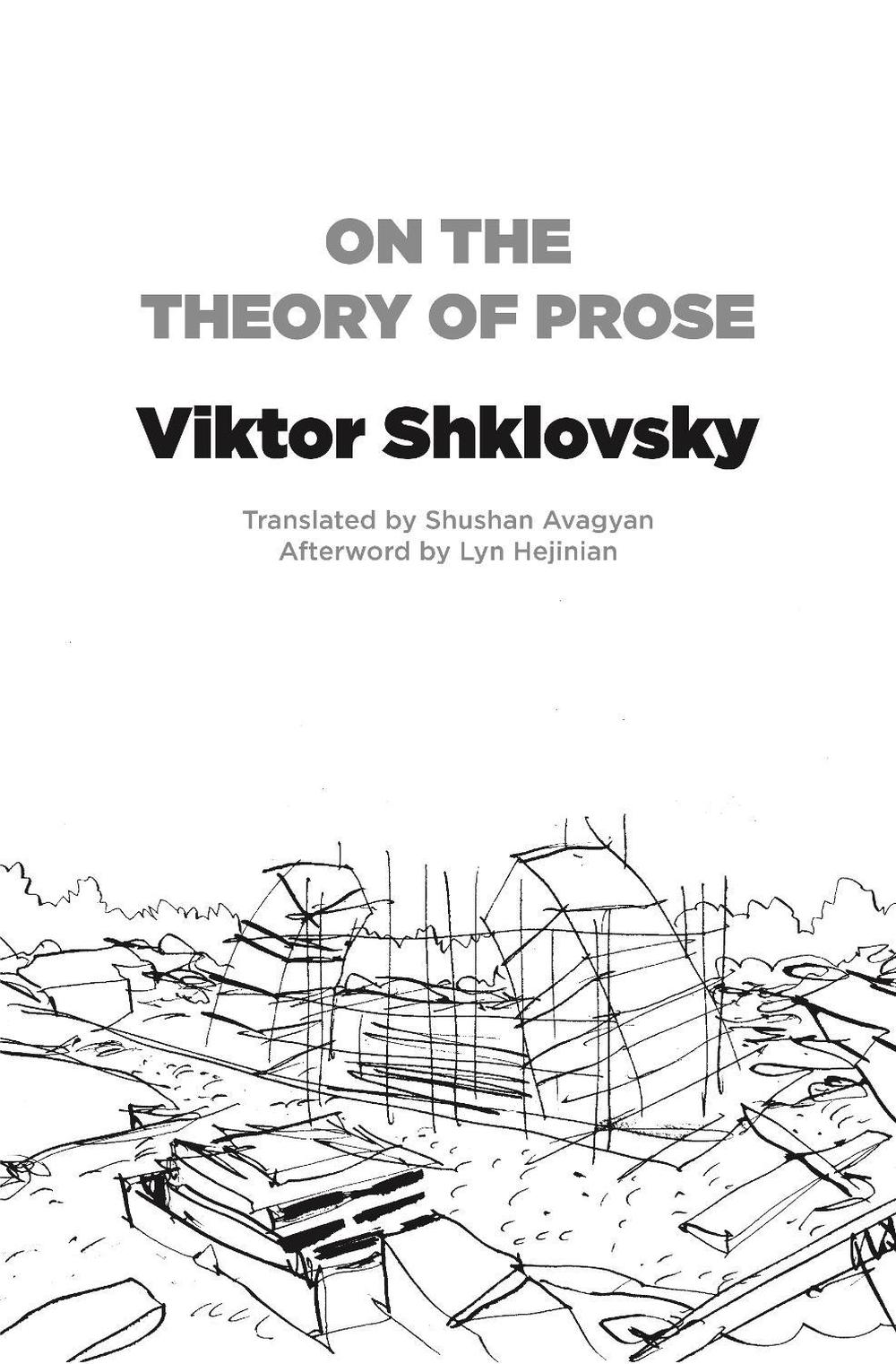 Theory of Prose by Viktor Shklovsky - ISBN: 9781564787699
