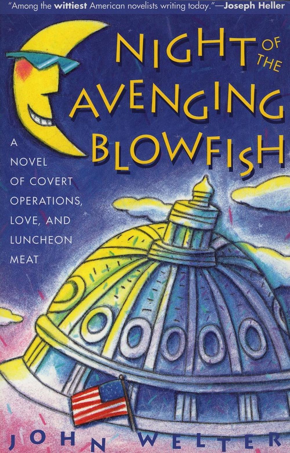 Night of the Avenging Blowfish by John Welter - ISBN: 9781565120501