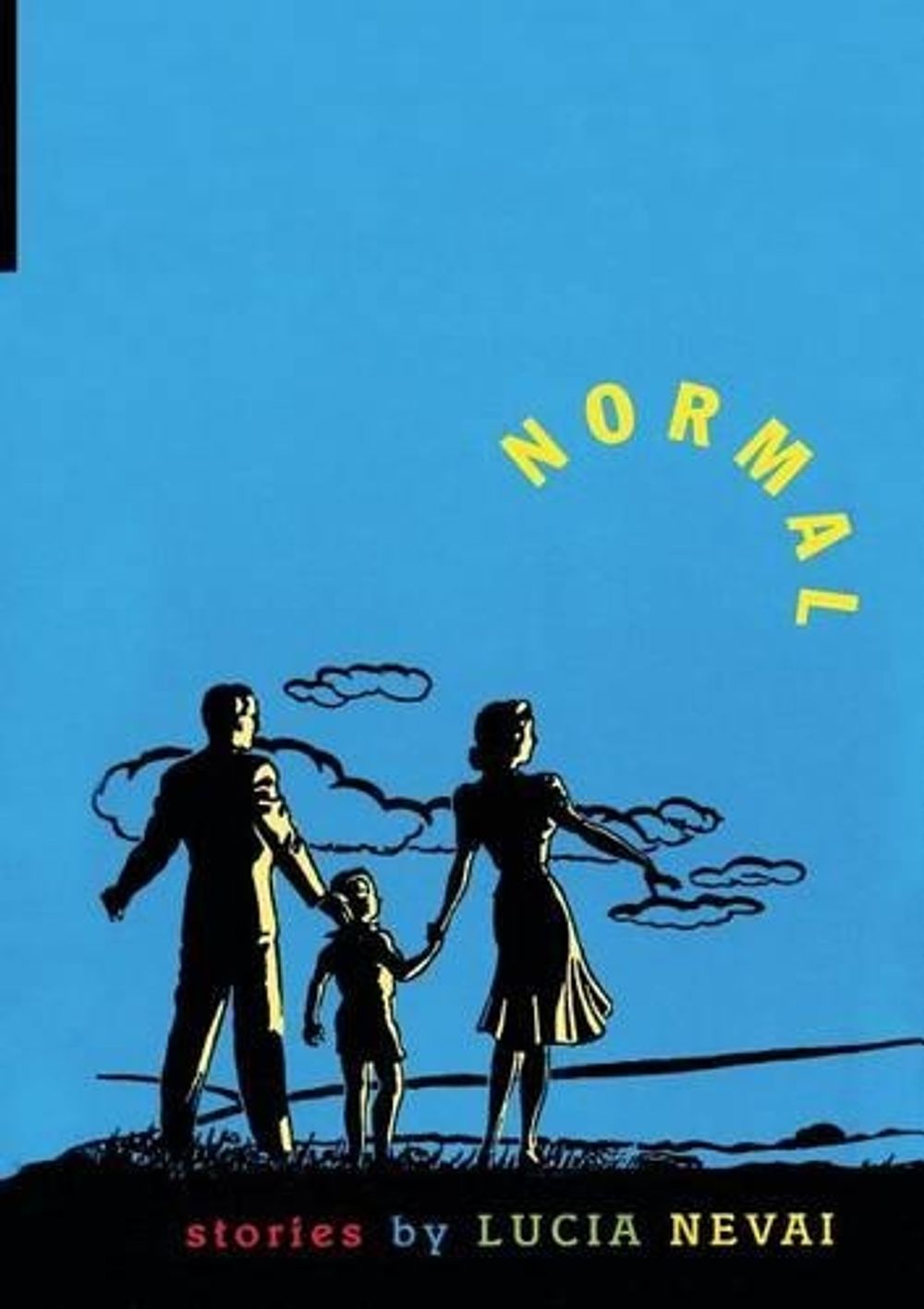 Normal by Lucia Nevai - ISBN: 9781565121584