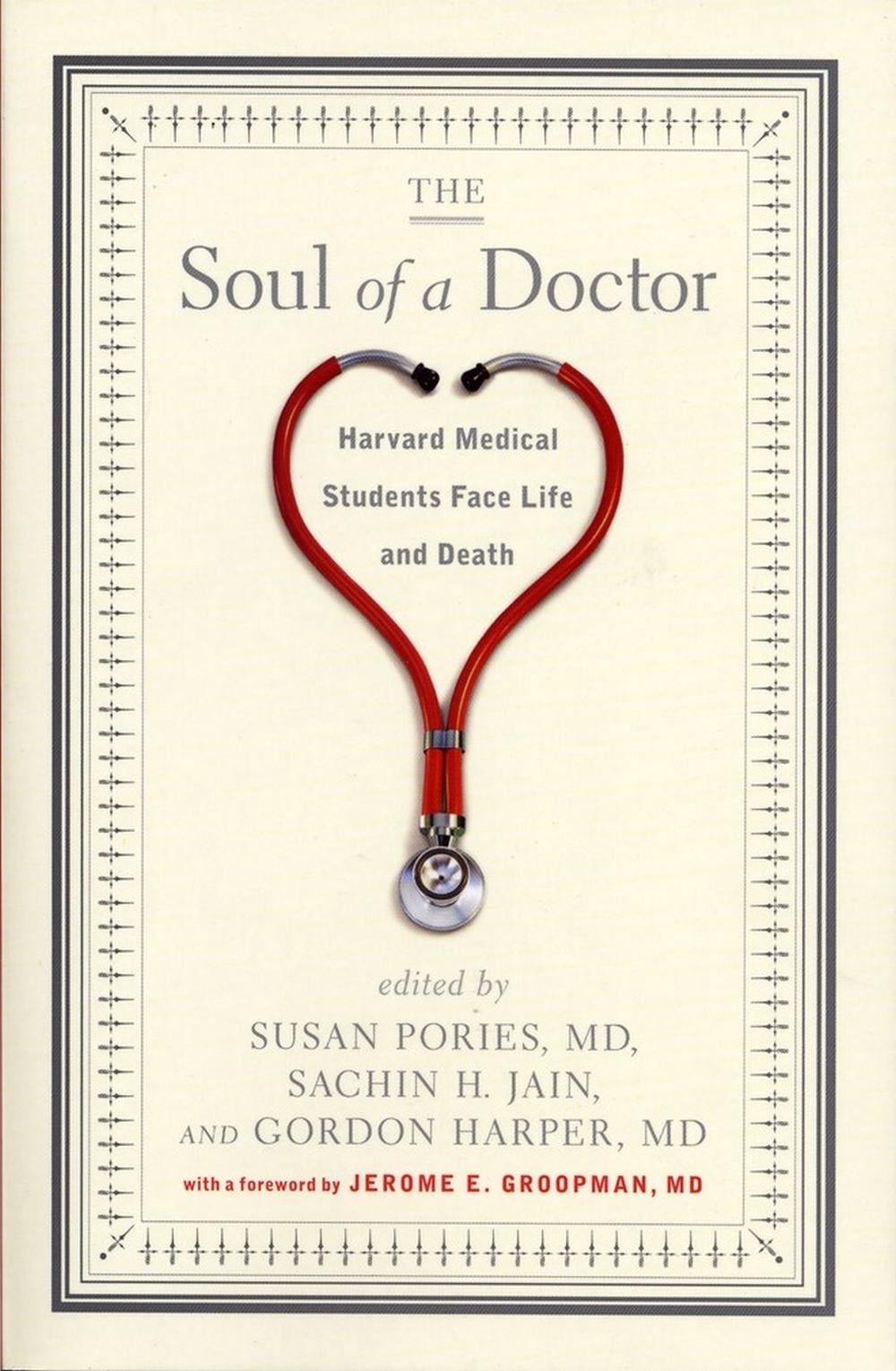 The Soul of a Doctor by Gordon Harper - ISBN: 9781565125070