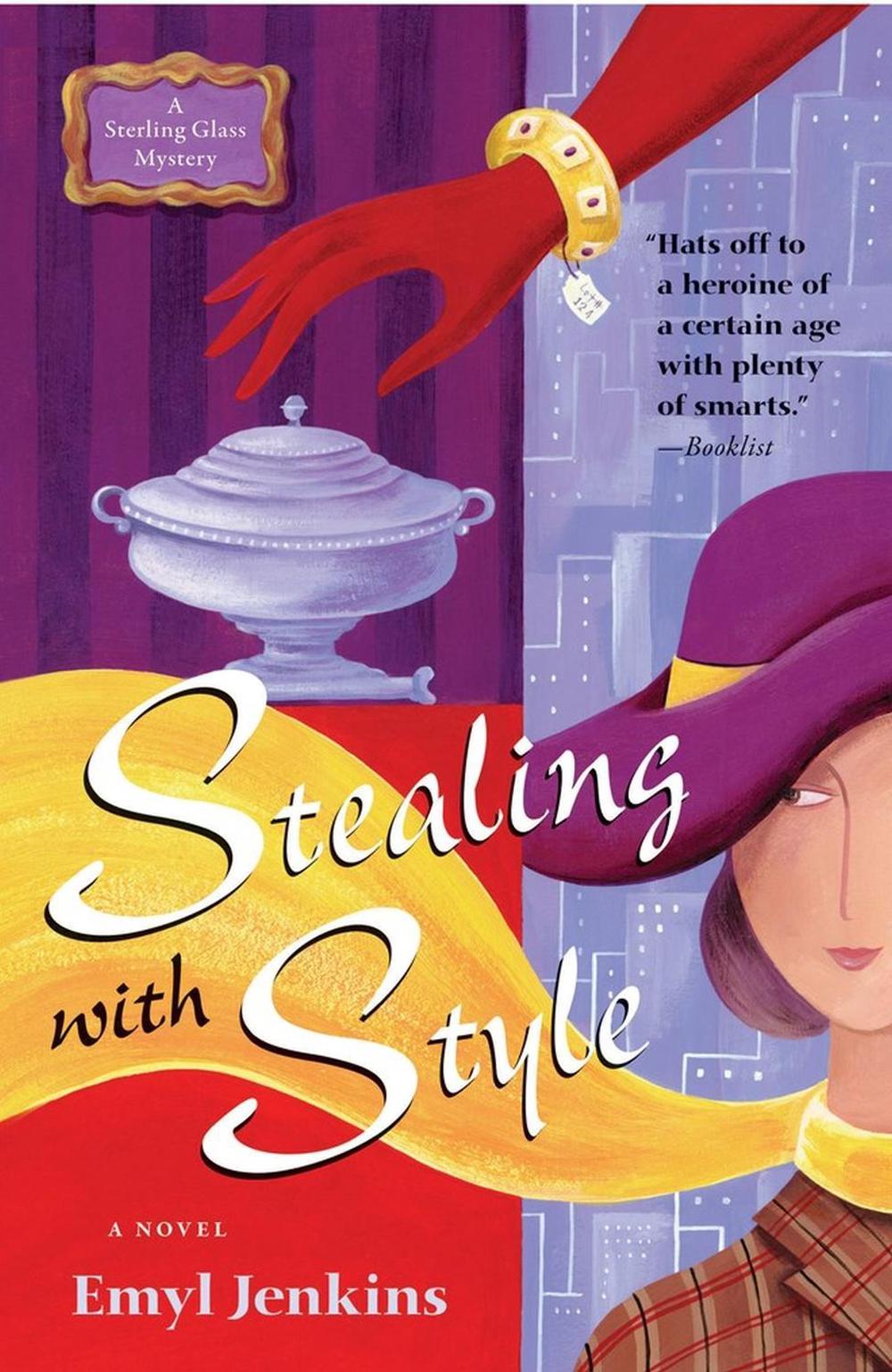 Stealing with Style by Emyl Jenkins - ISBN: 9781565125230