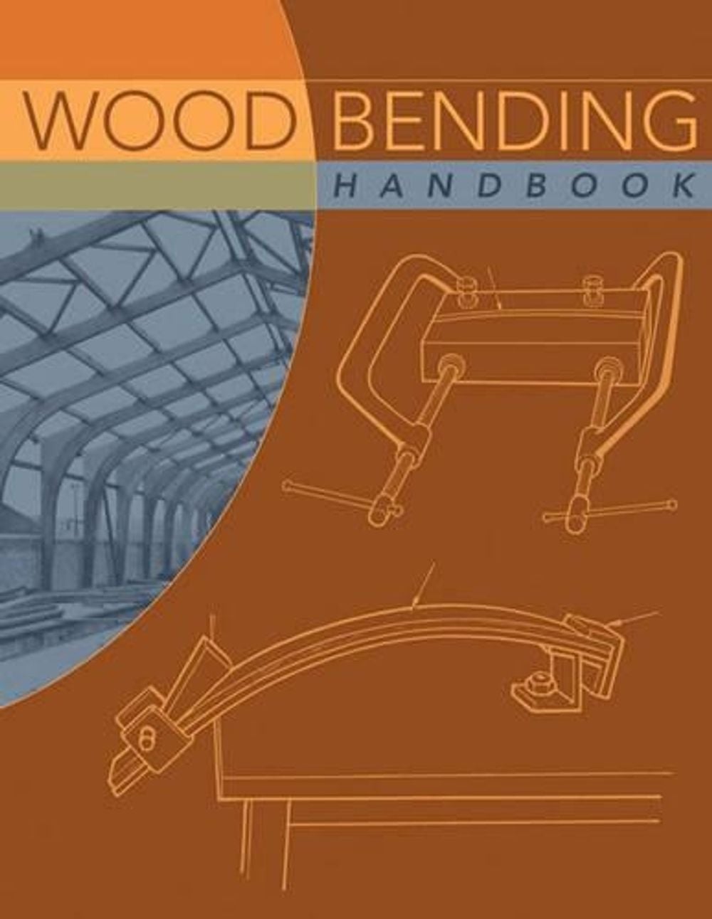 Wood Bending Handbook by W.C. Stevens - ISBN: 9781565233546