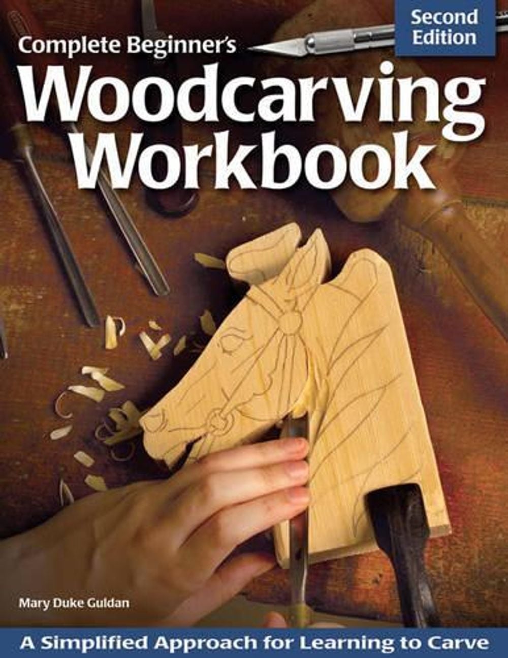 Complete Beginner's Woodcarving Workbook by Mary Guldan - ISBN: 9781565237452