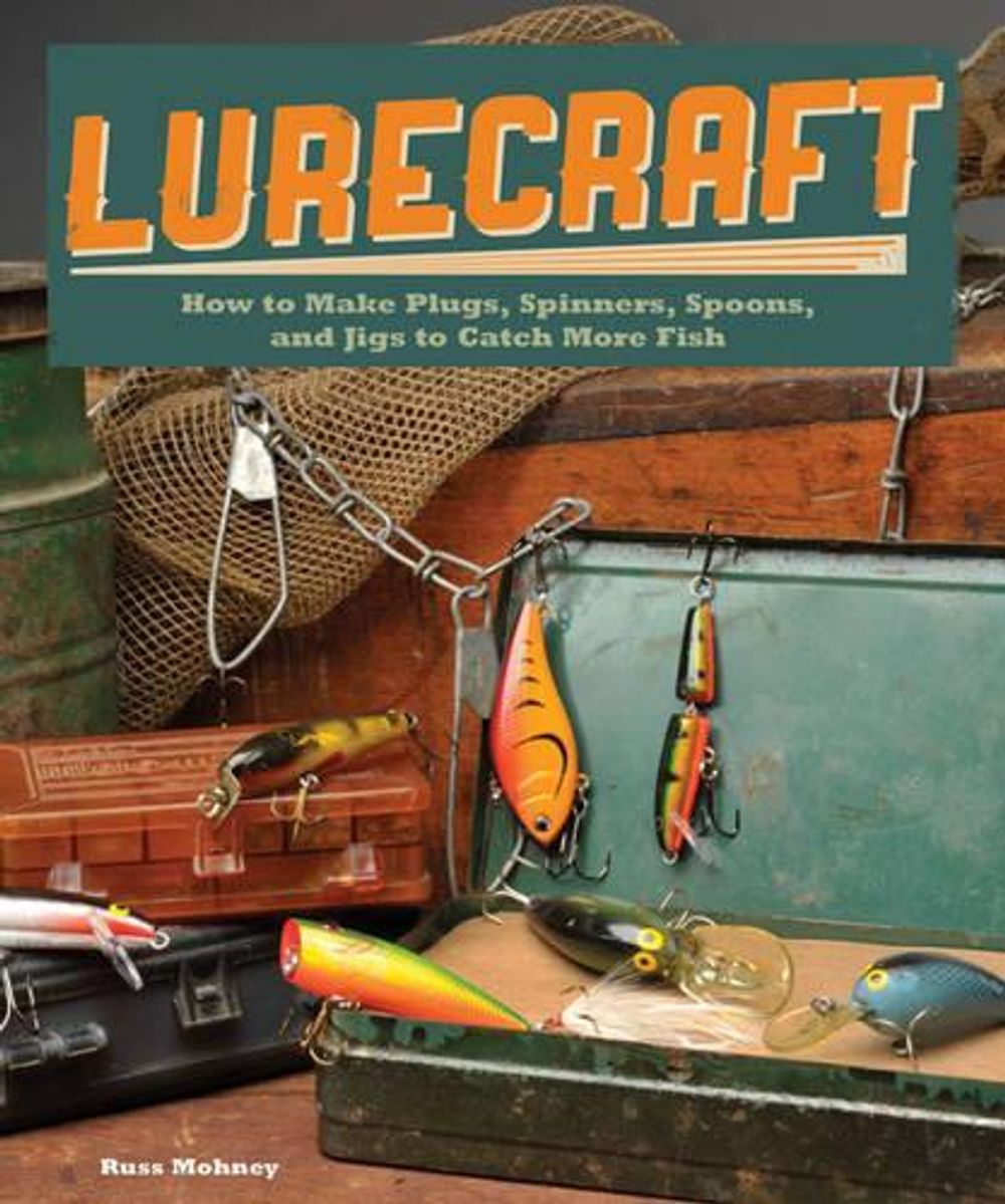 Lurecraft by Russ Mohney - ISBN: 9781565237803