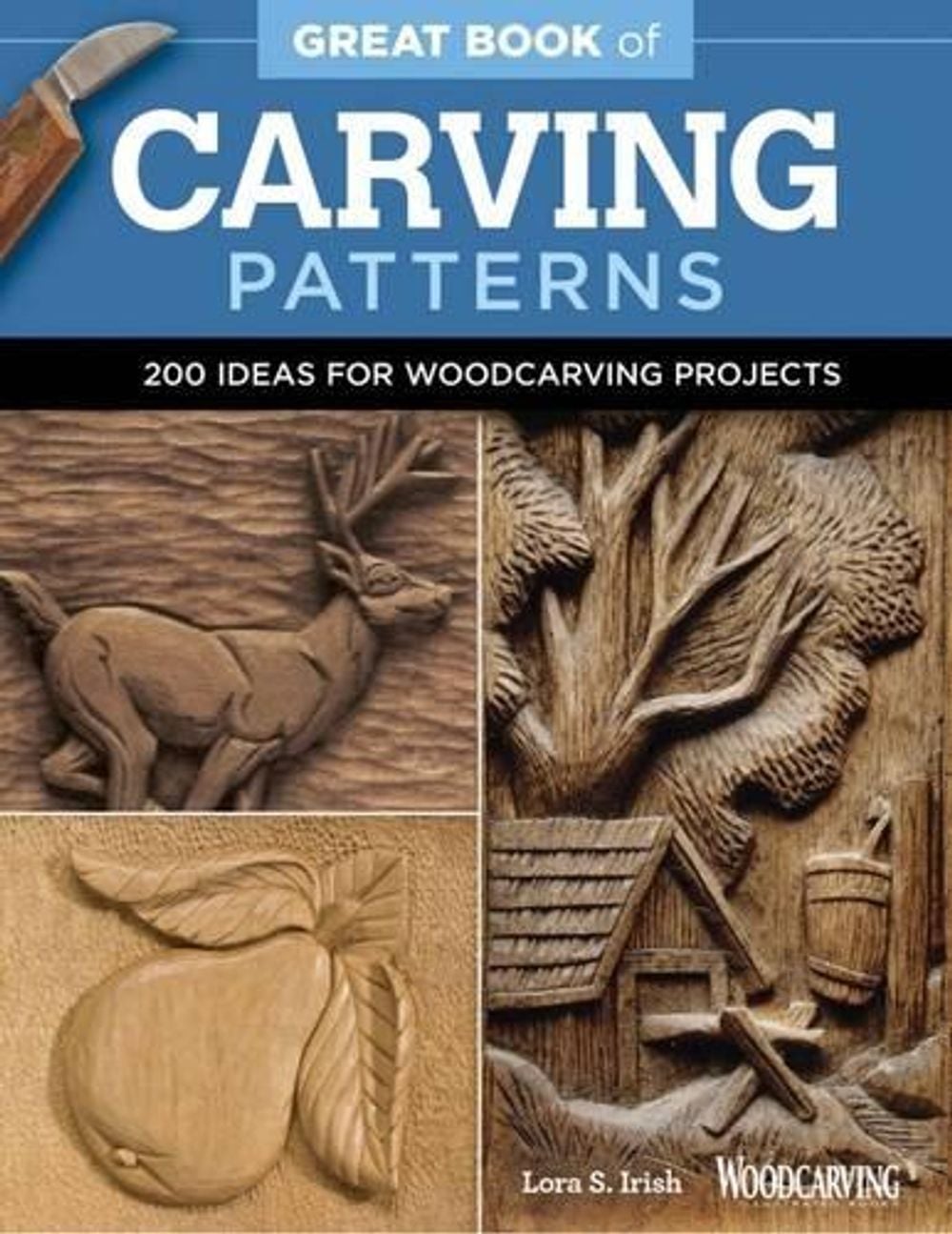 Great Book of Carving Patterns by Lora S. Irish - ISBN: 9781565238688