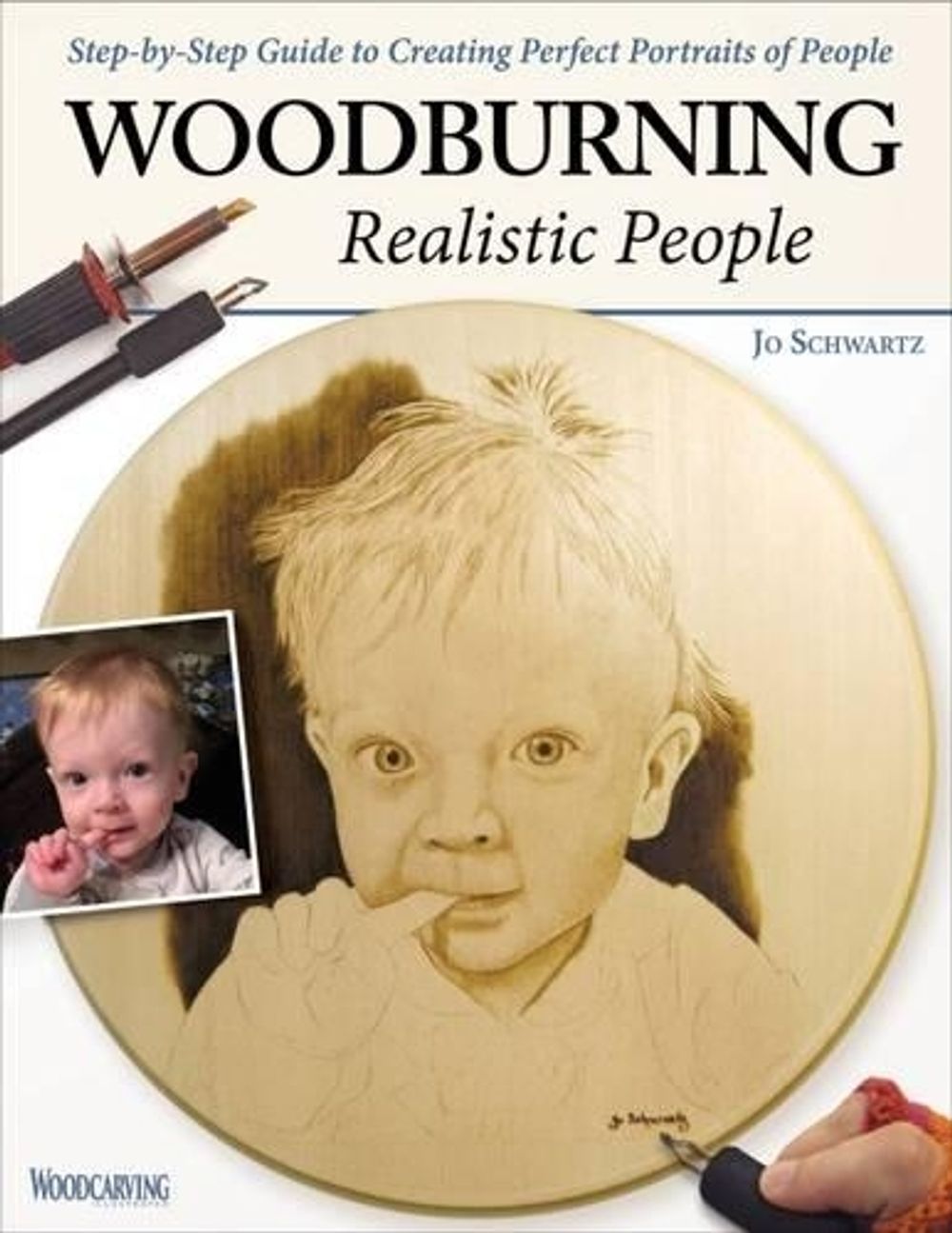 Woodburning Realistic People by Jo Schwartz - ISBN: 9781565238800
