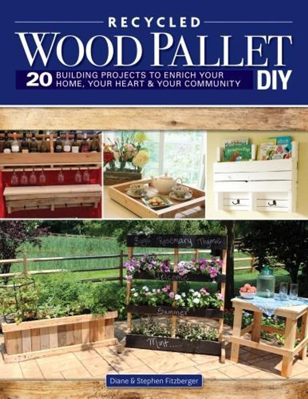 Wood Pallet DIY Projects by Steve Fitzberger - ISBN: 9781565239302