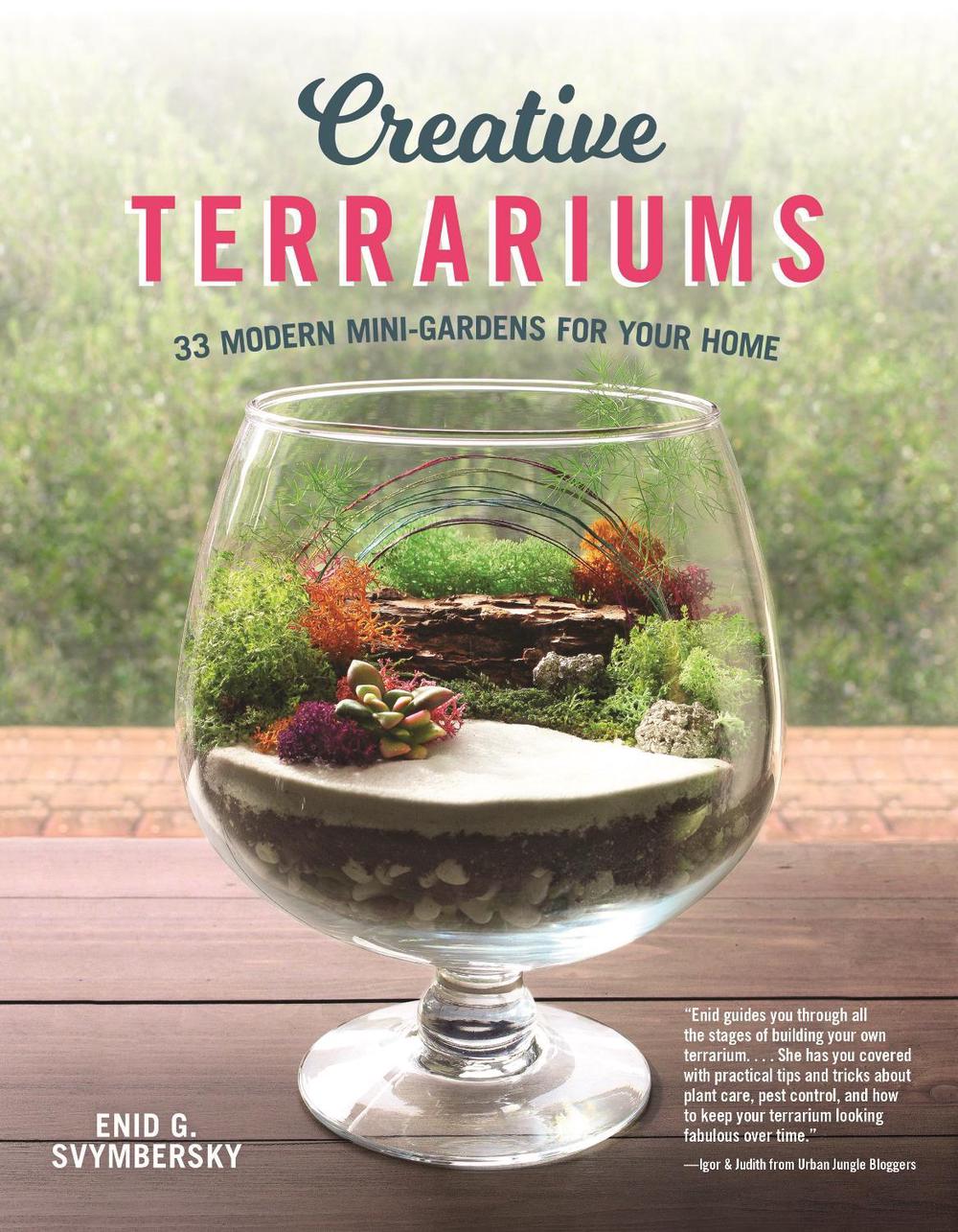 Creative Terrariums by Enid G. Svymbersky - ISBN: 9781565239845