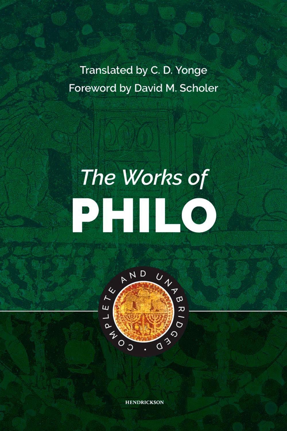 Works of Philo by Charles Duke Philo - ISBN: 9781565638099