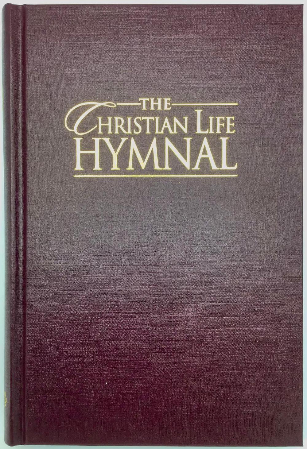 The Christian Life Hymnal, Burgundy, 9781565639522