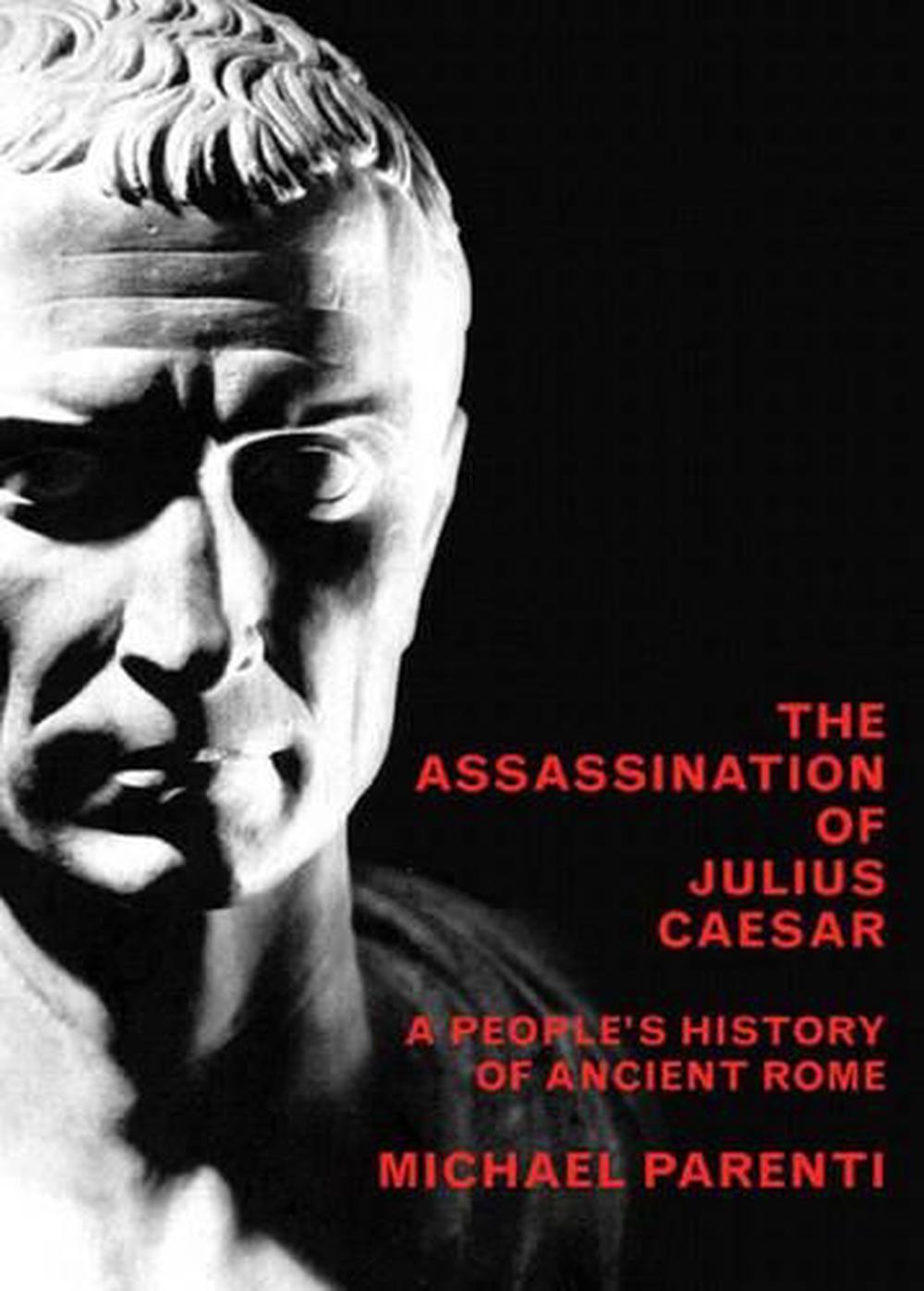 Assassination Of Julius Caesar, 9781565849426