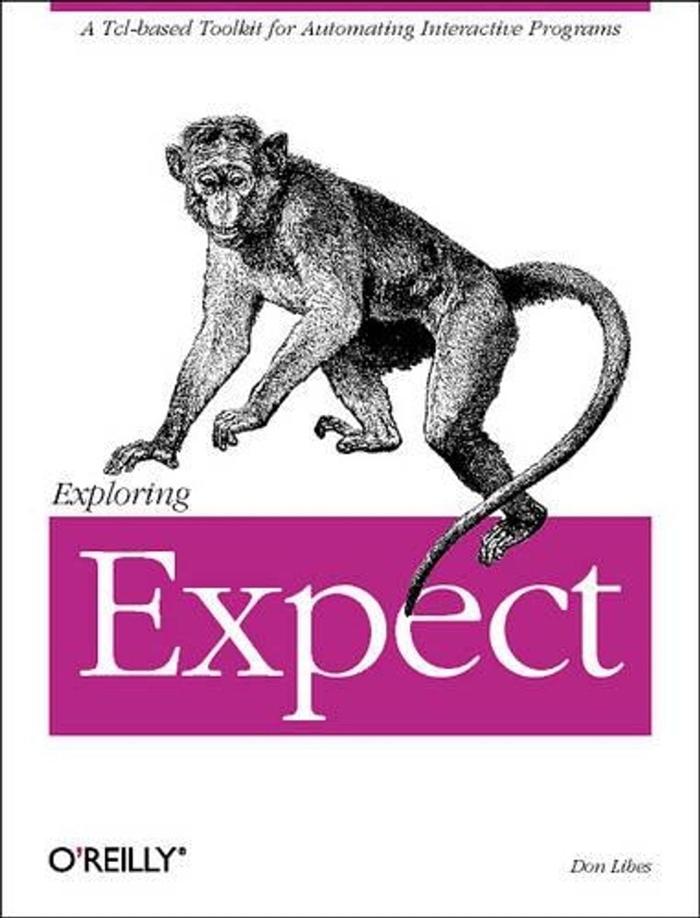 Exploring Expect by Don Libes - ISBN: 9781565920903