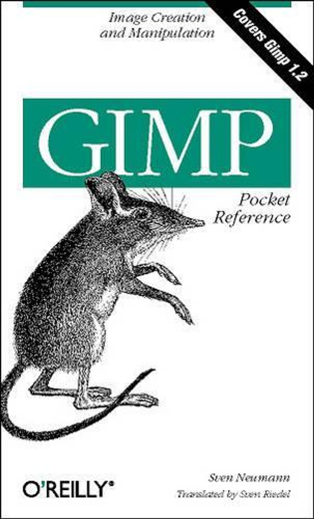 GIMP Pocket Reference by Sven Neumann - ISBN: 9781565927315