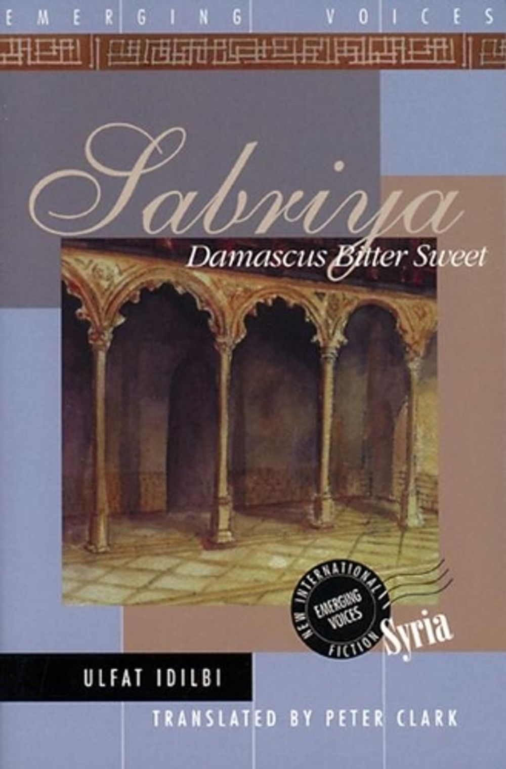 Sabriya by Ulfat Idilbi - ISBN: 9781566562195