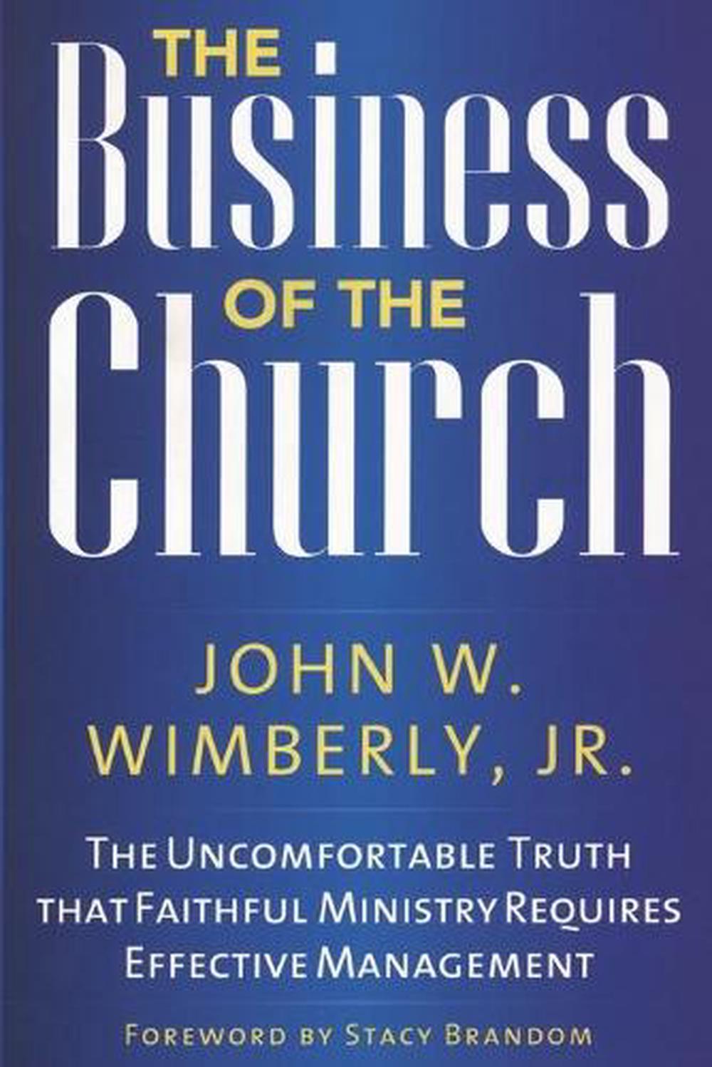 The Business of the Church, 9781566994040