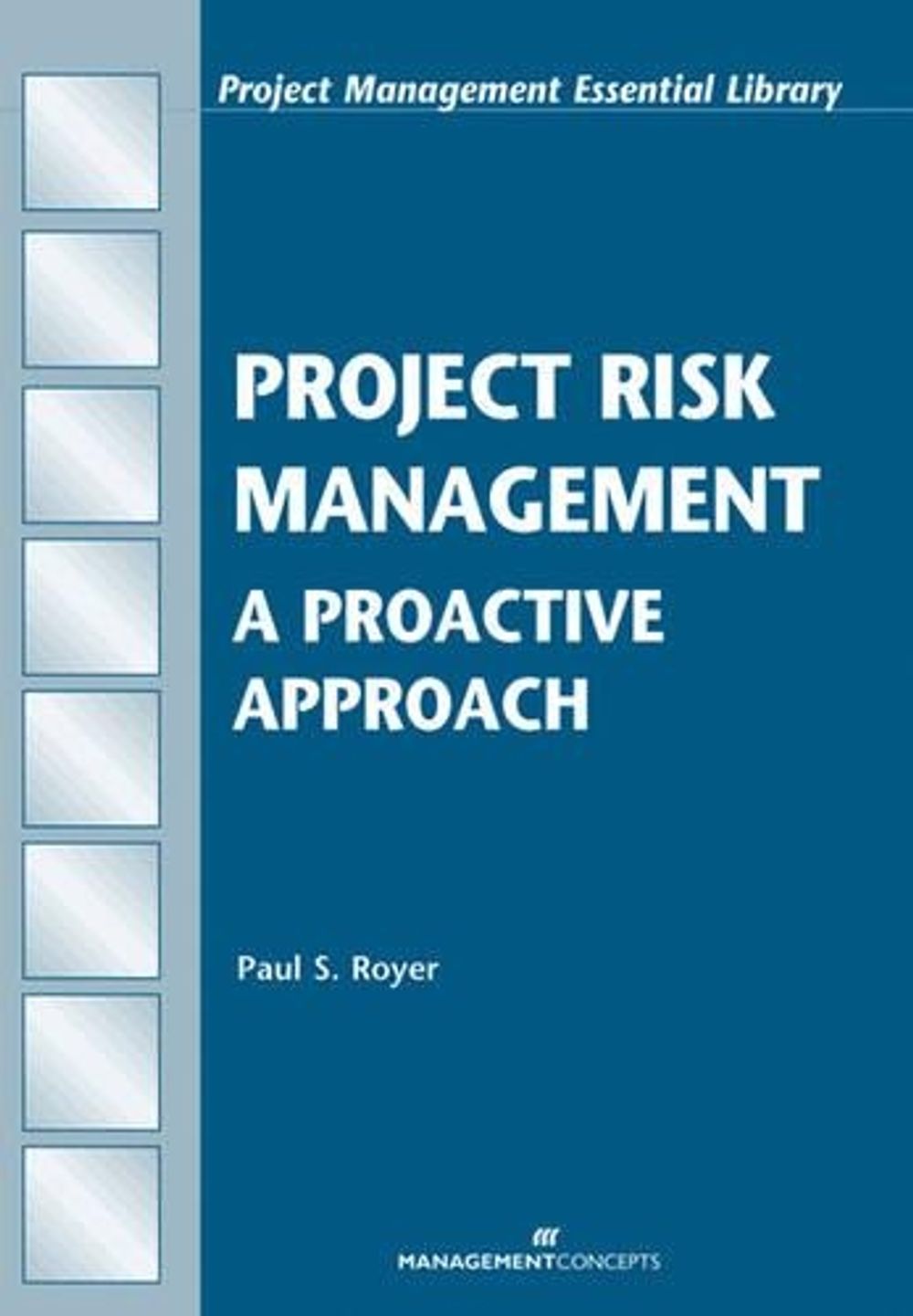 Project Risk Management by D. Van Well-Stam - ISBN: 9781567261394