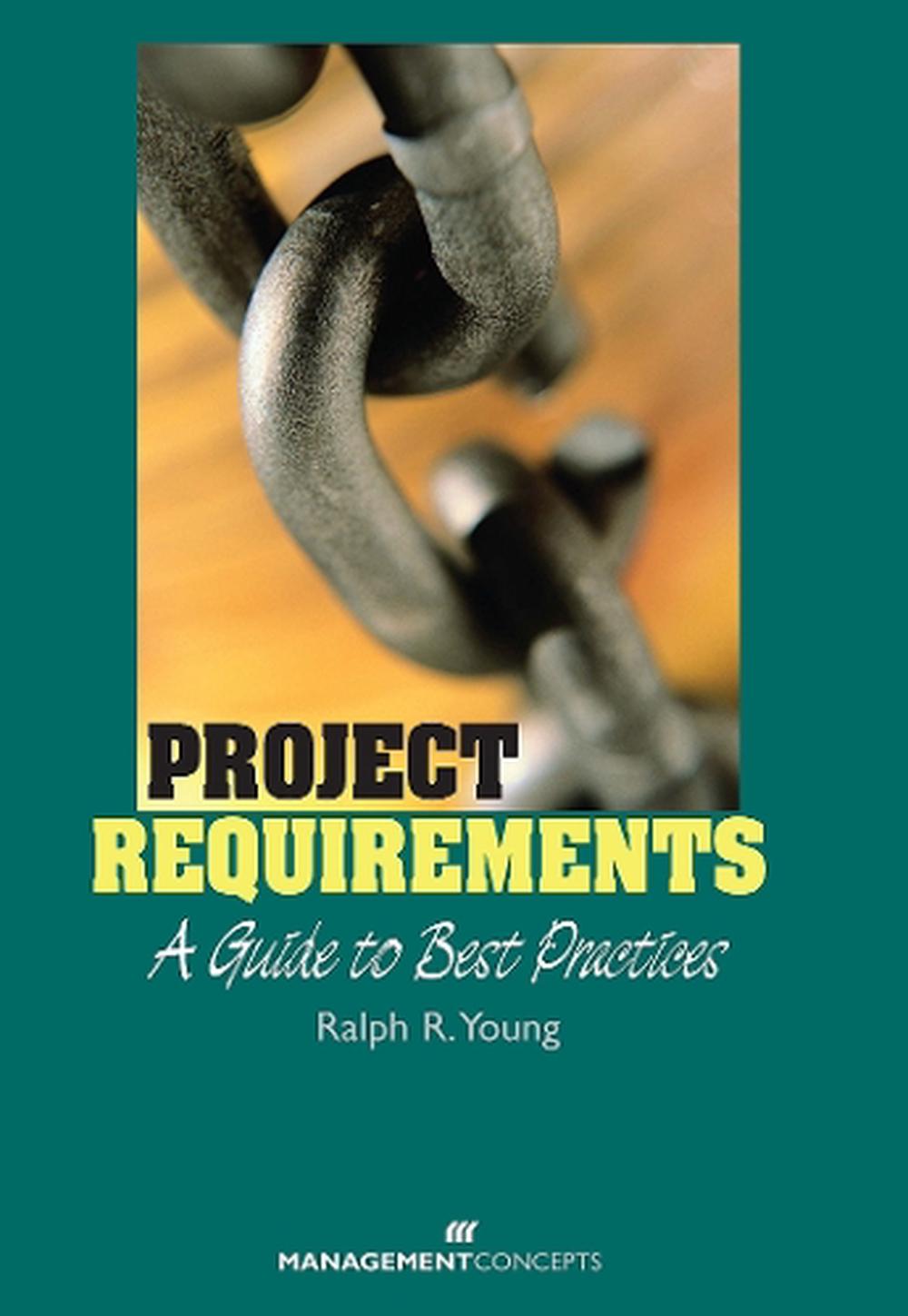 Project Requirements by Ralph R. Young - ISBN: 9781567261691