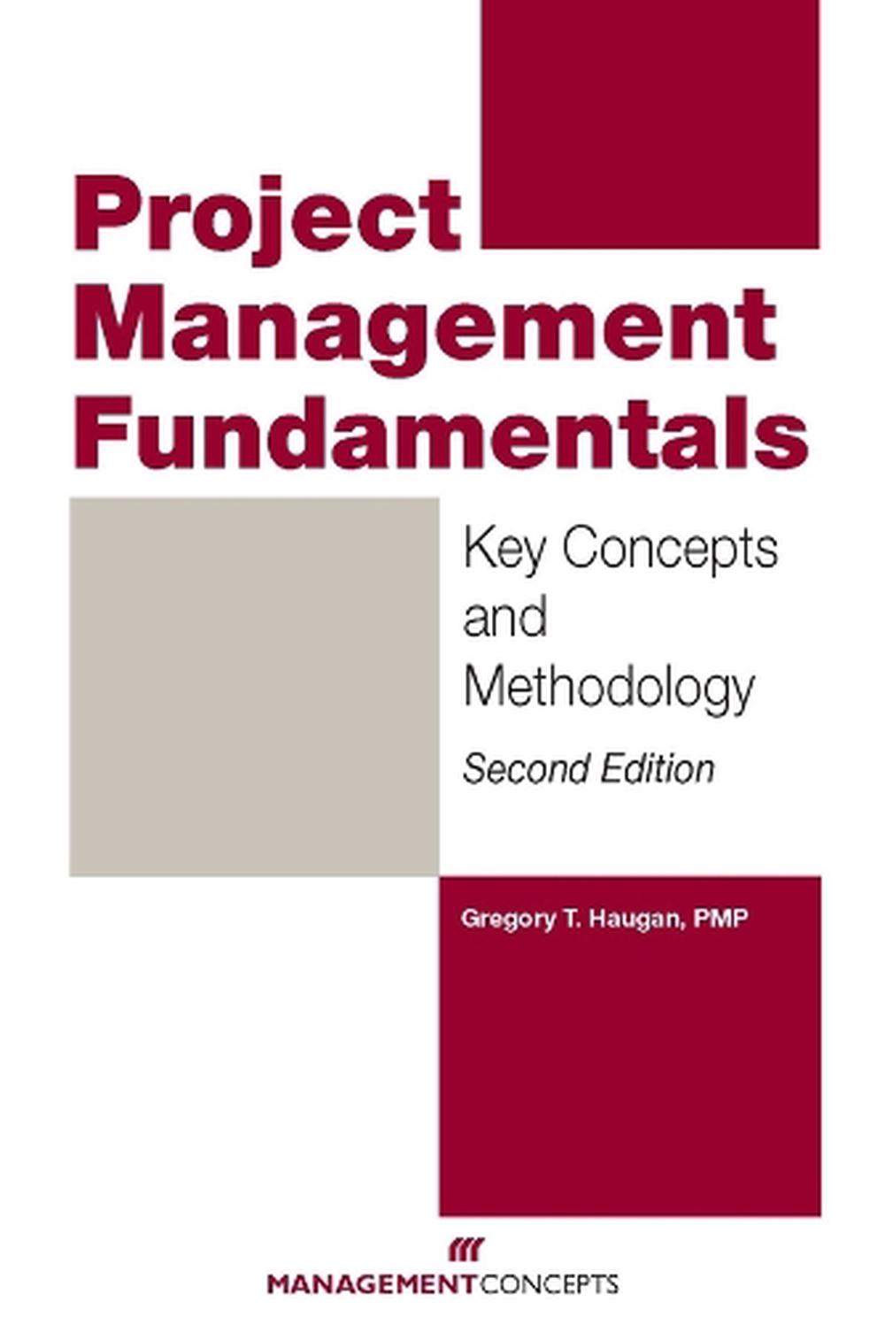 Project Management Fundamentals by Gregory T. Haugan - ISBN: 9781567262810