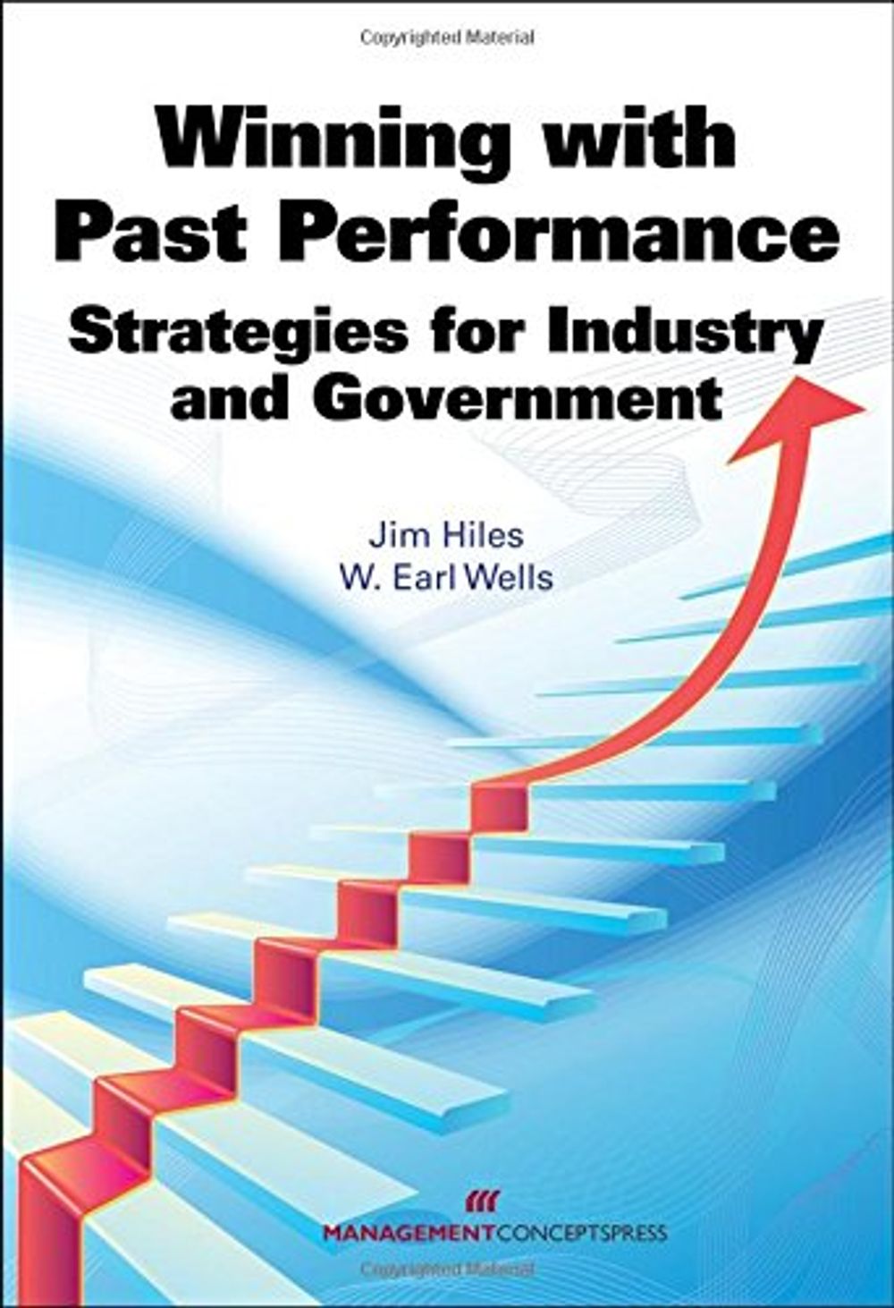 Winning with Past Performance by Jim Hiles - ISBN: 9781567264661