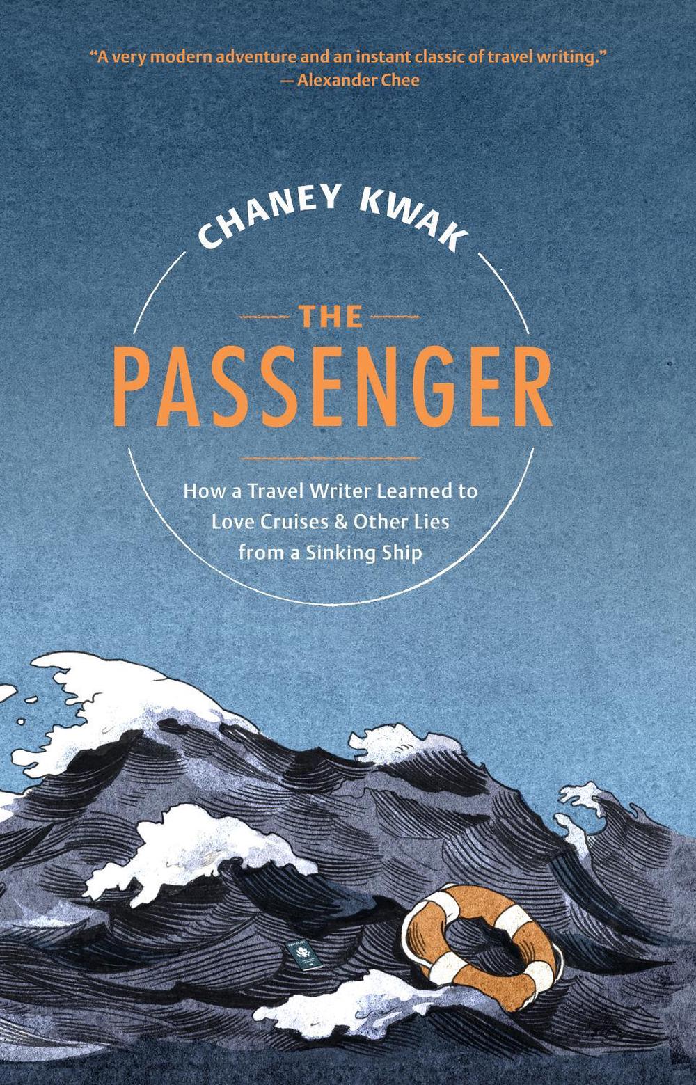 The Passenger by Chaney Kwak - ISBN: 9781567926972
