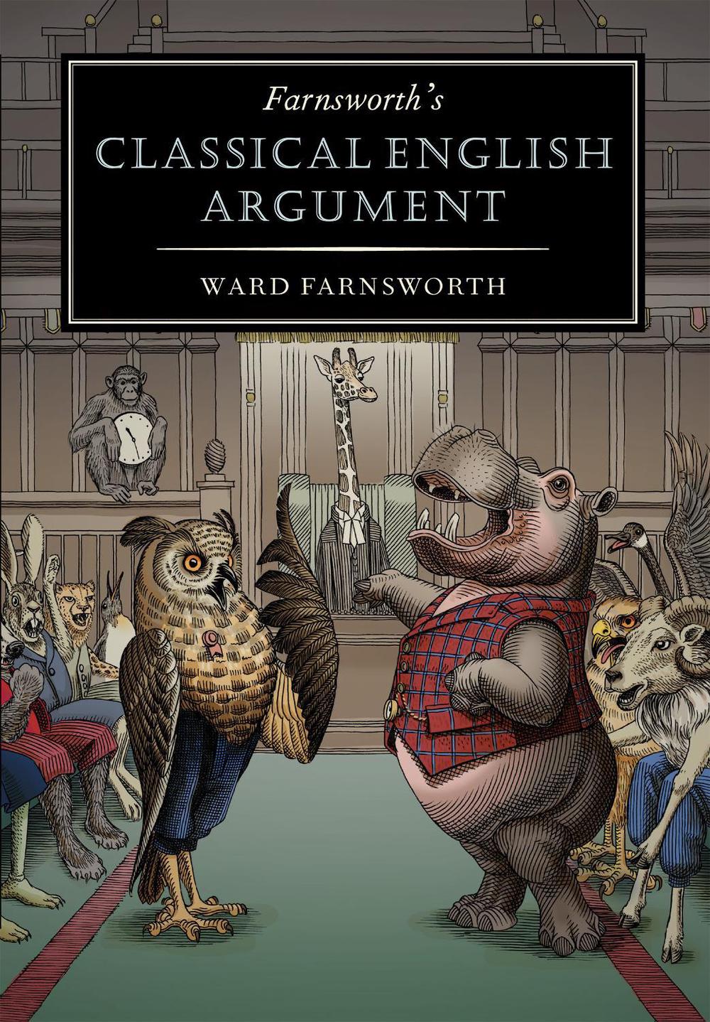 Farnsworth's Classical English Argument, 9781567927986