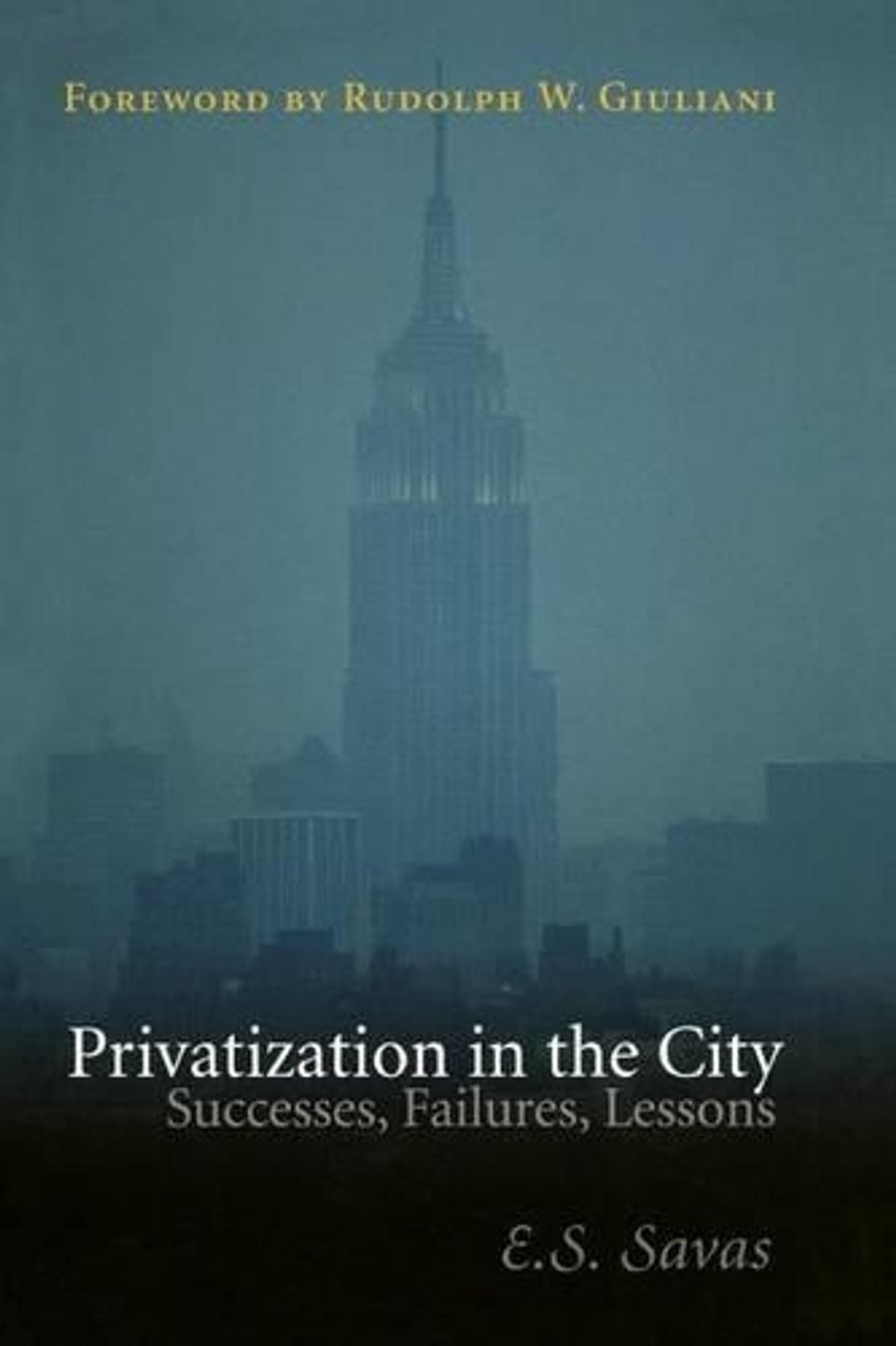 Privatization in the City by Emanuel S. Savas - ISBN: 9781568029573