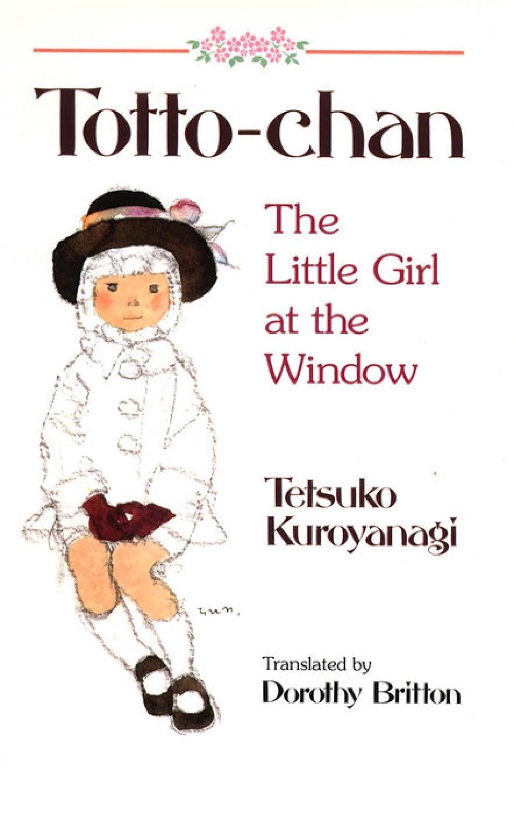 Totto Chan: The Little Girl at the Window, 9781568363912