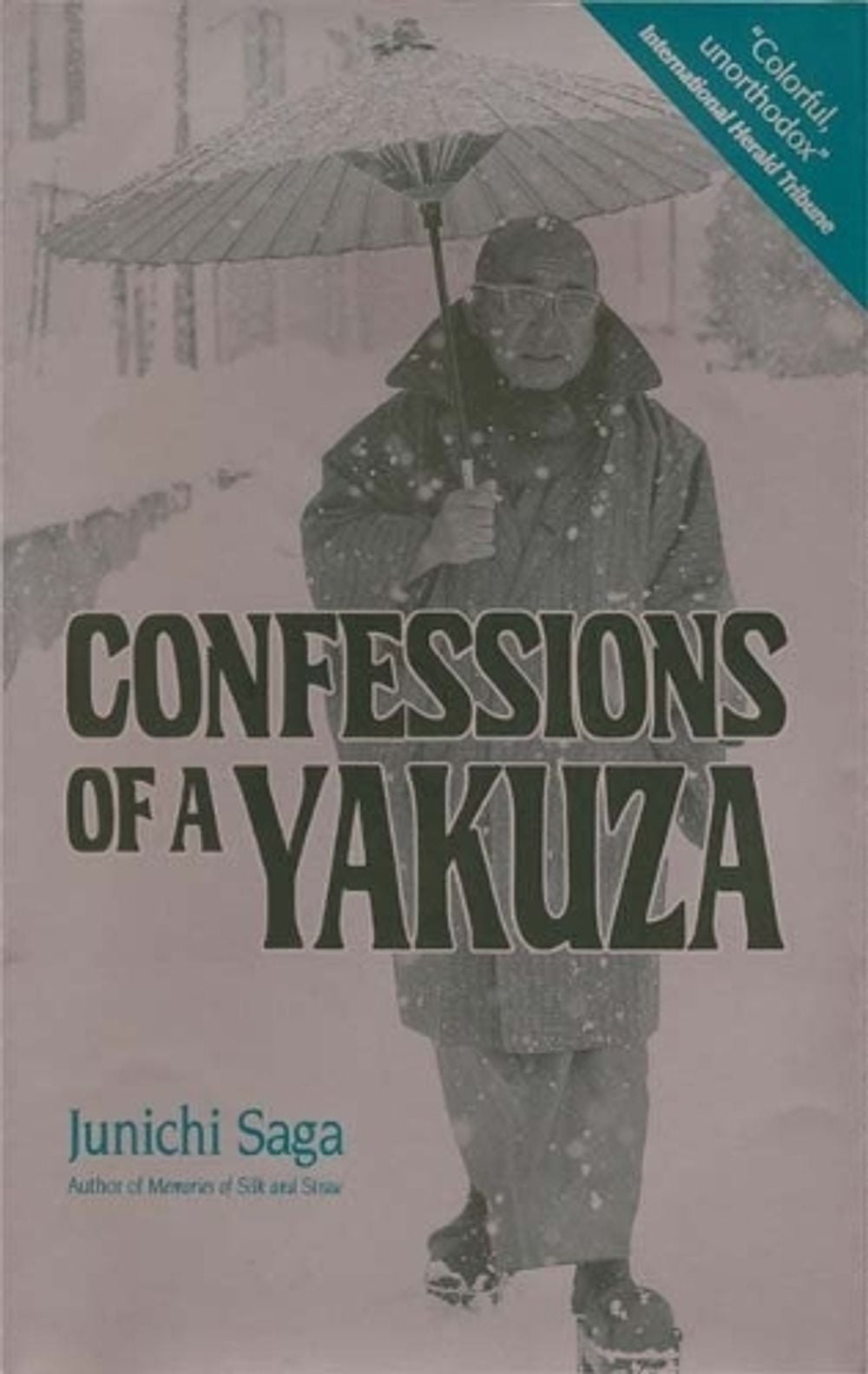 Confessions of a Yakuza by Jun'ichi Saga - ISBN: 9781568365046