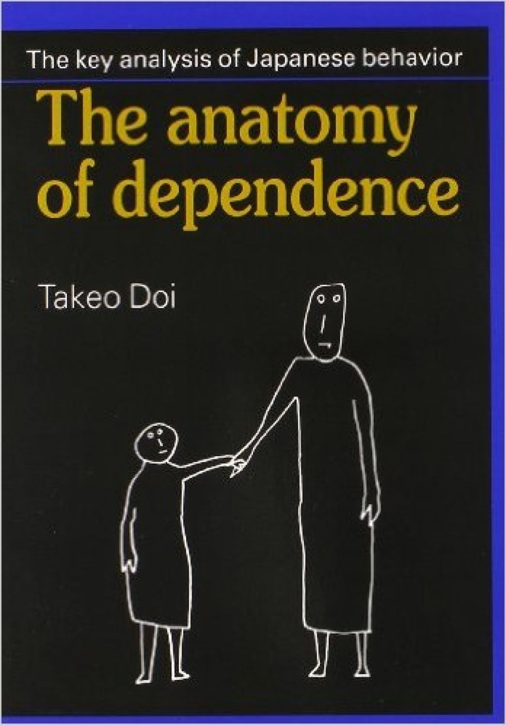 The Anatomy of Dependence by Takeo Doi - ISBN: 9781568365510