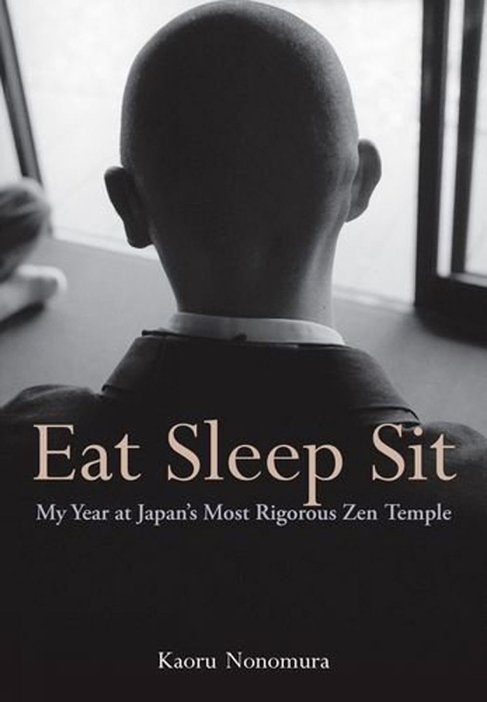 Eat Sleep Sit by Kaoru Nonomura - ISBN: 9781568365657