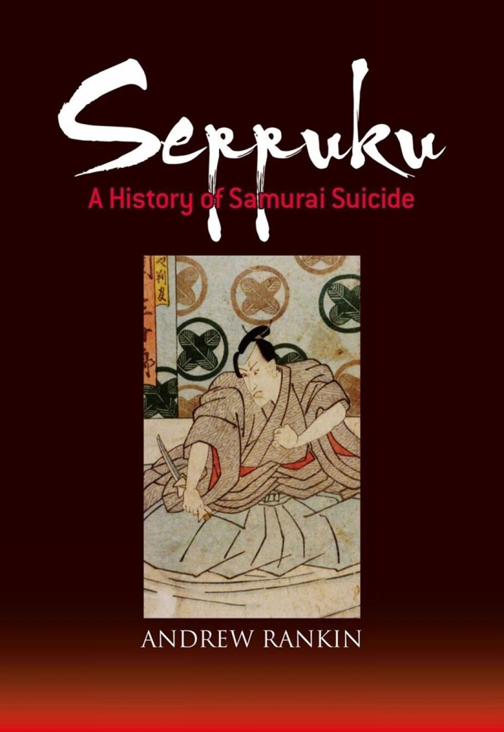 Seppuku by Andrew Rankin - ISBN: 9781568365862