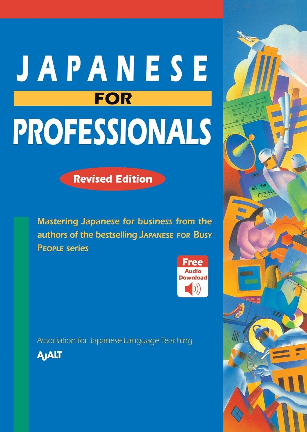 Japanese for Professionals: Revised Edition by AJALT - ISBN: 9781568365992