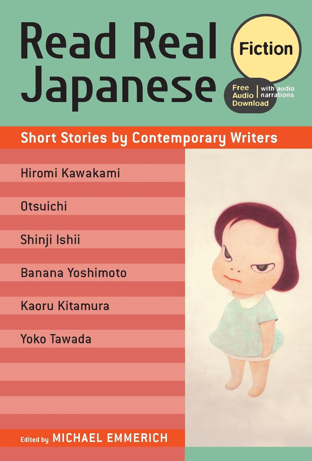 Read Real Japanese: Fiction by Michael Emmerich - ISBN: 9781568366173