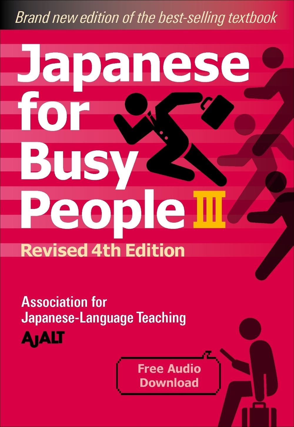 Japanese for Busy People Book 3 by AJALT - ISBN: 9781568366302