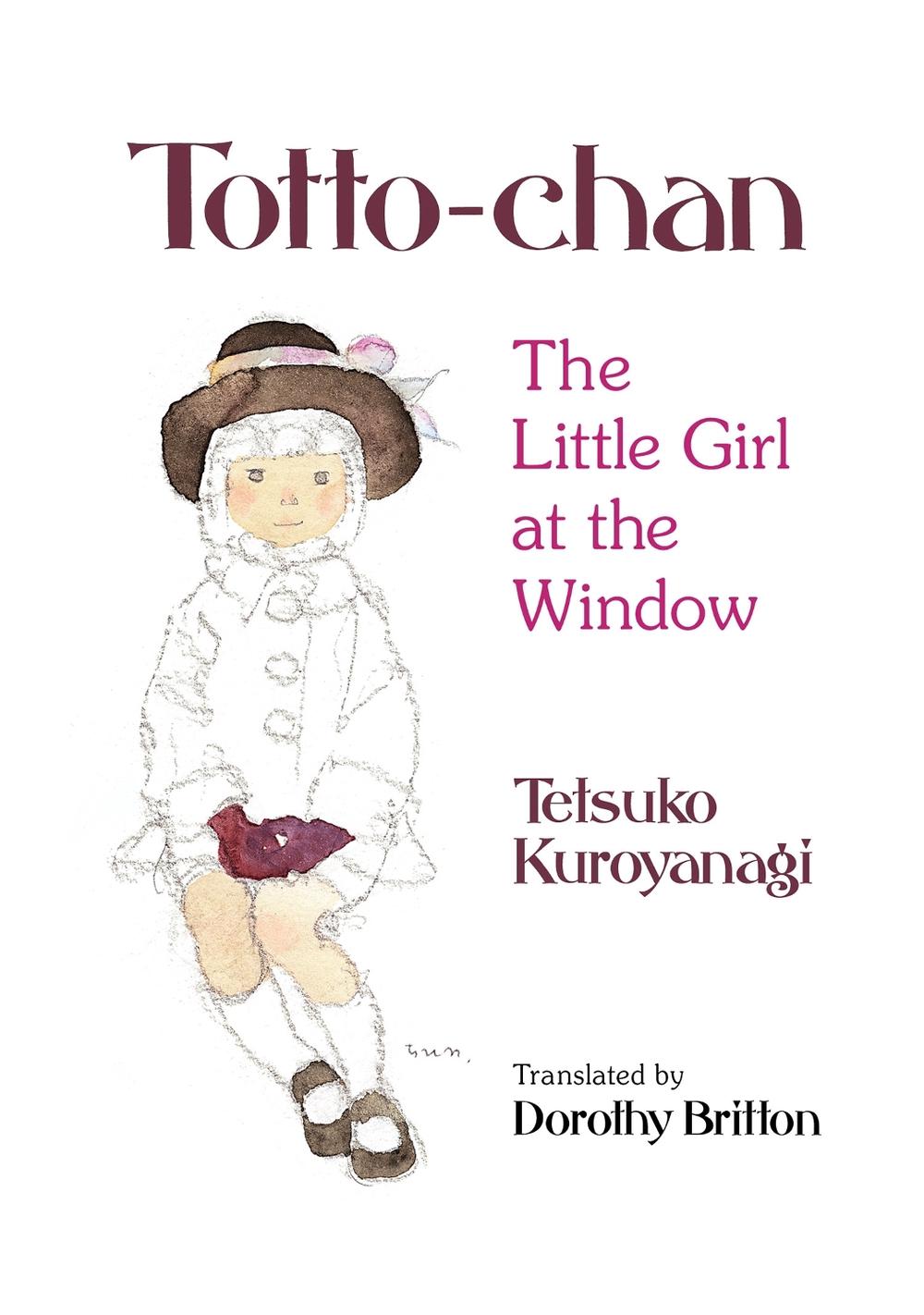 Totto-Chan by Tetsuko Kuroyanagi - ISBN: 9781568366494