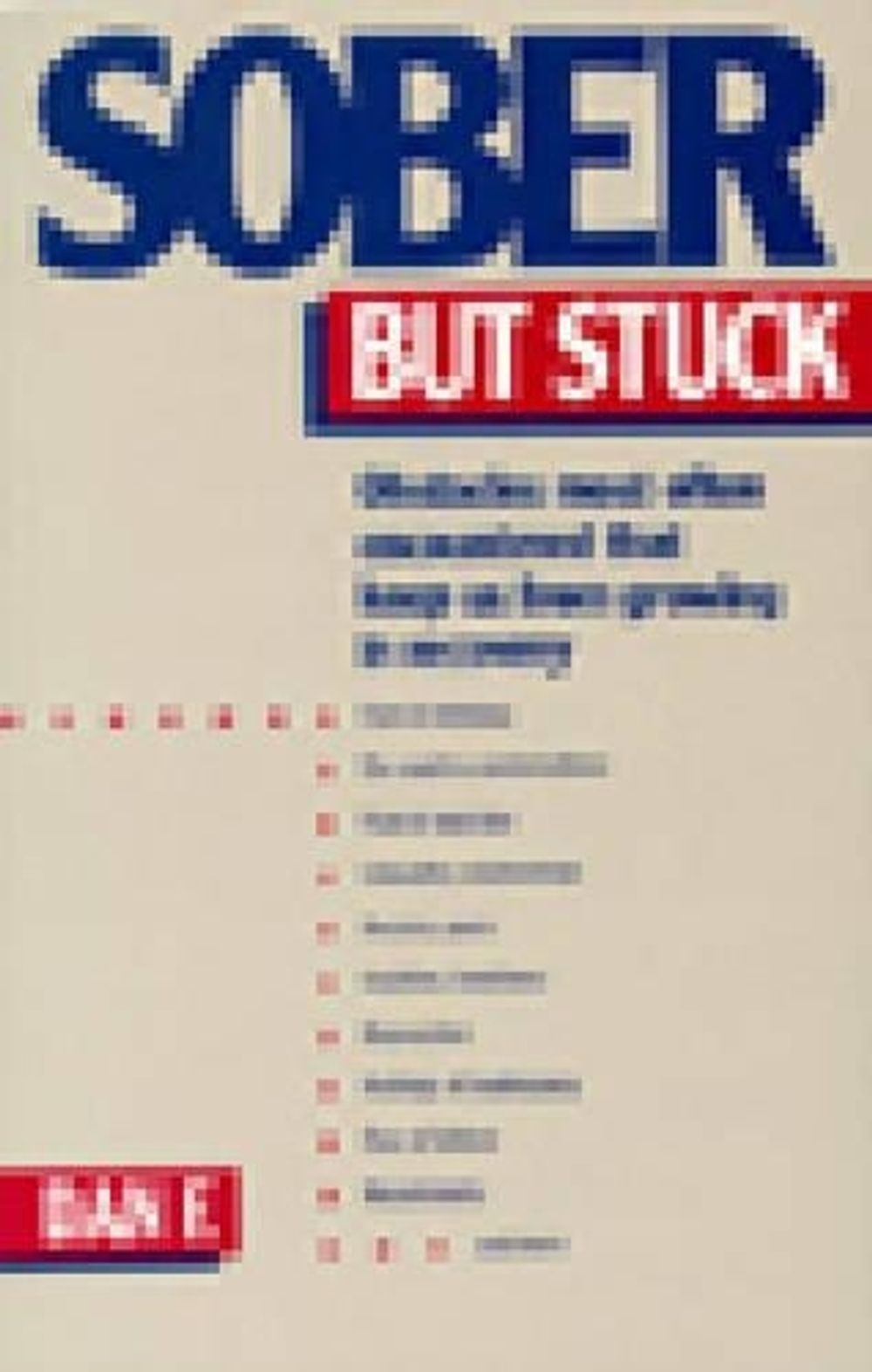Sober But Stuck by Dan F. - ISBN: 9781568380780