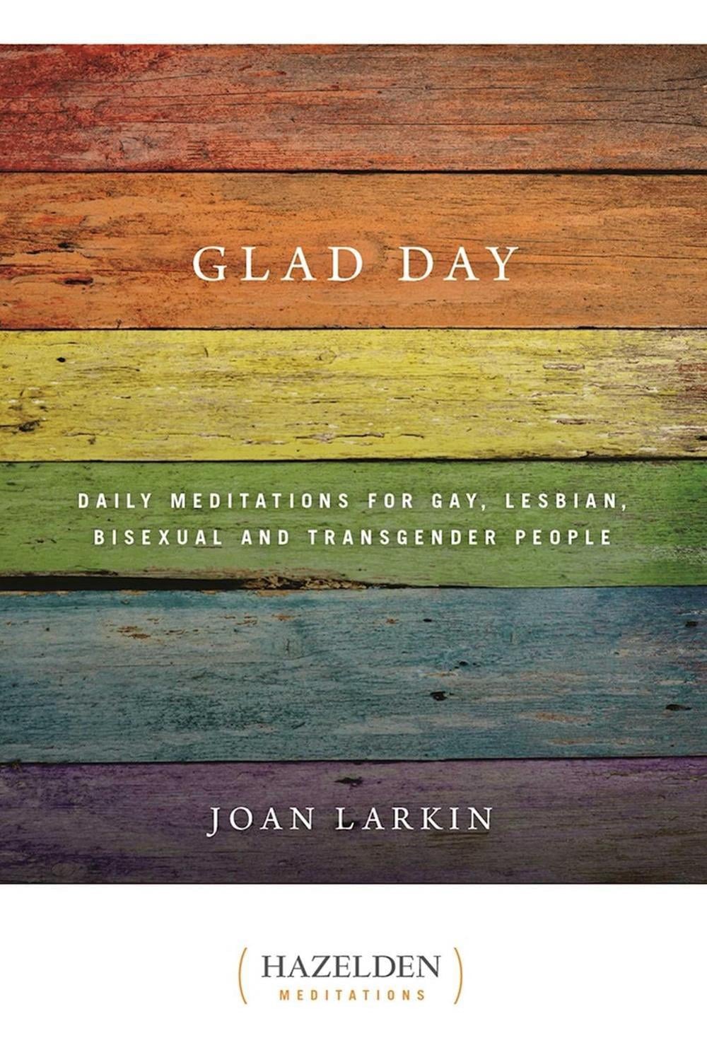 Glad Day by Joan Larkin - ISBN: 9781568381893