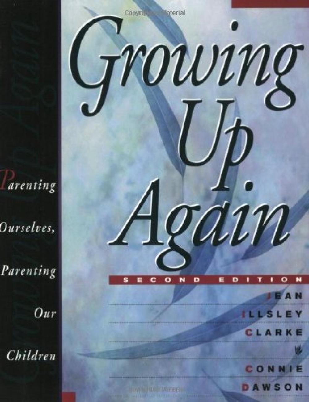 Growing Up Again by Connie Dawson - ISBN: 9781568381909