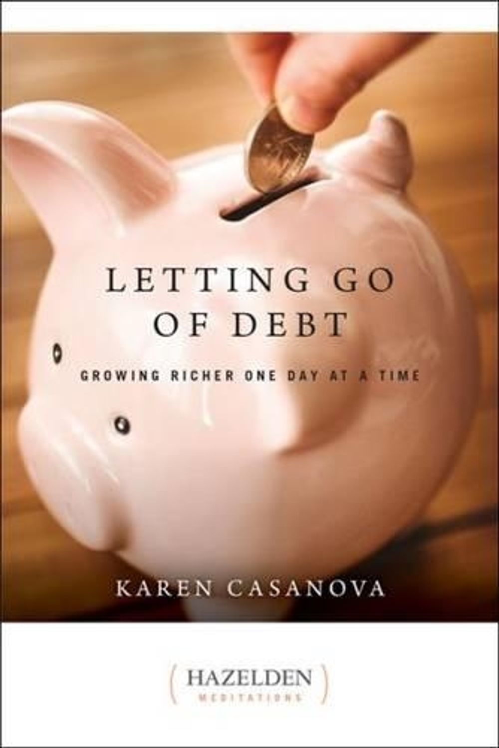 Letting Go of Debt by Karen Casanova - ISBN: 9781568383675