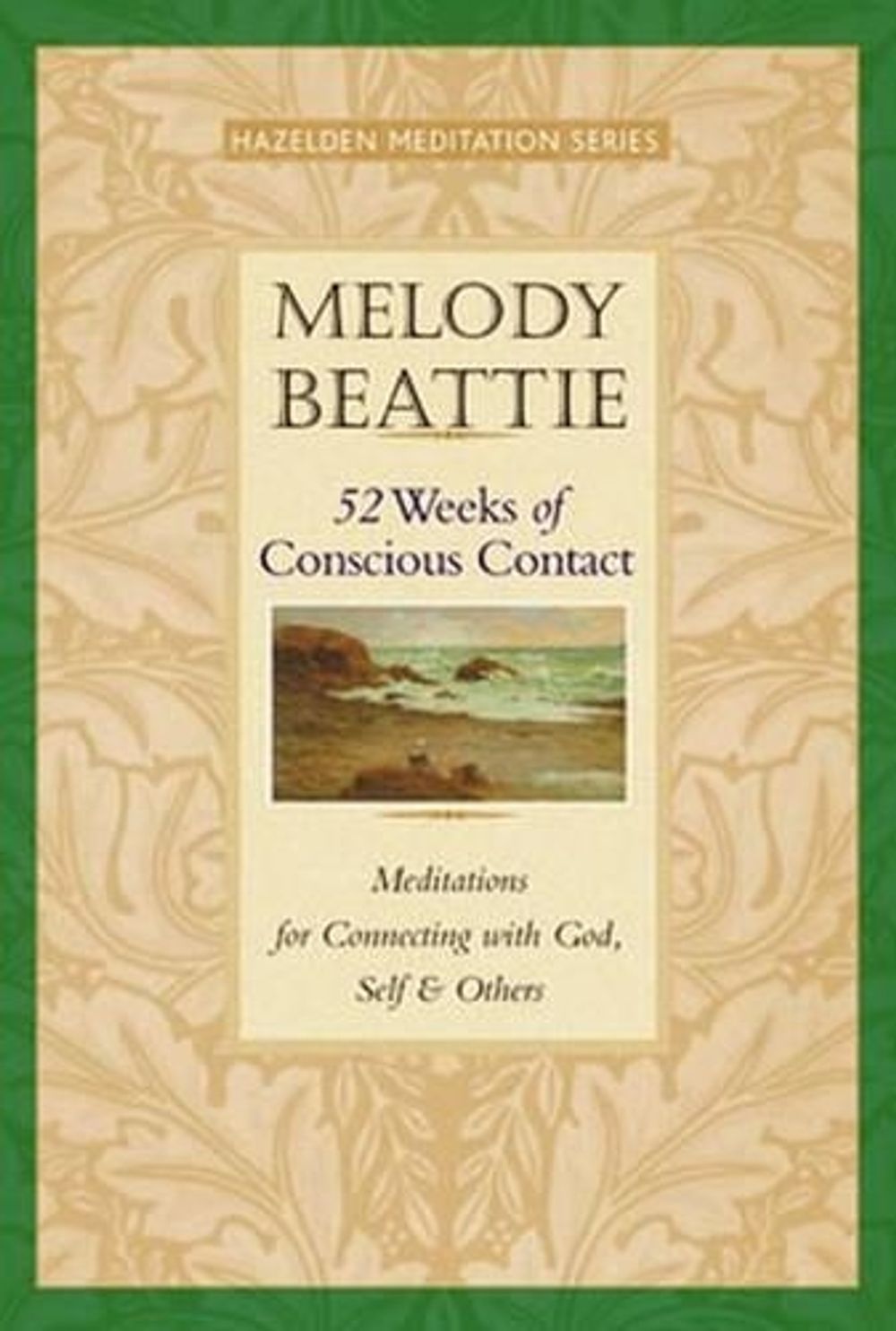 52 Weeks of Conscious Contact by Melody Beattie - ISBN: 9781568388809