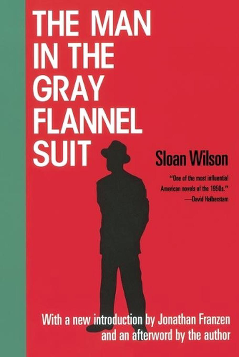 The Man in the Gray Flannel Suit, 9781568582467