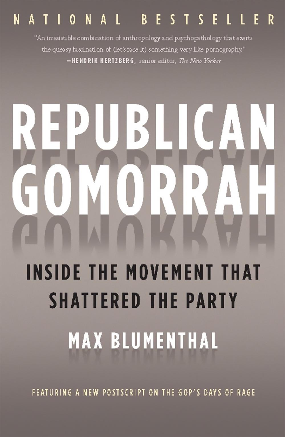 Republican Gomorrah by Max Blumenthal - ISBN: 9781568584171