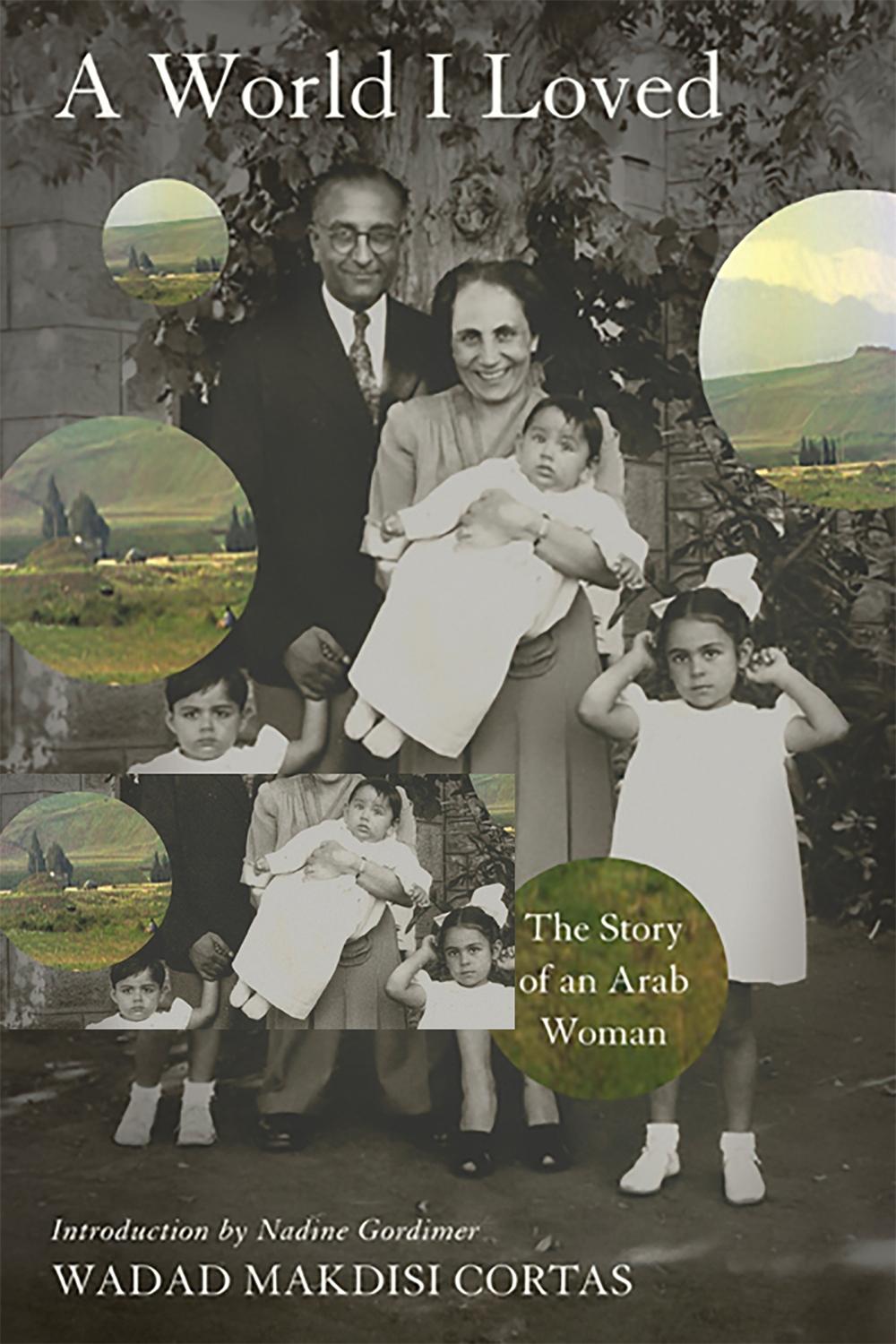 A World I Loved by Wadad Cortas - ISBN: 9781568584294