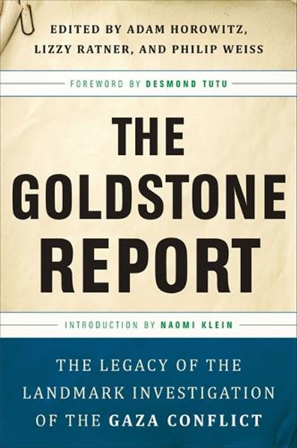 The Goldstone Report by Adam Horowitz - ISBN: 9781568586410