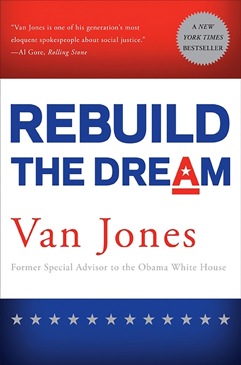 Rebuild the Dream by Van Van Jones - ISBN: 9781568587417