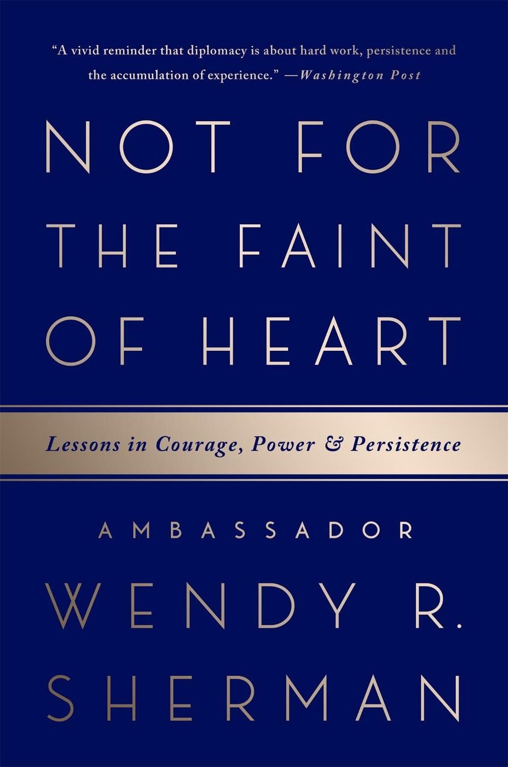 Not for the Faint of Heart by Wendy R. Sherman - ISBN: 9781568588148