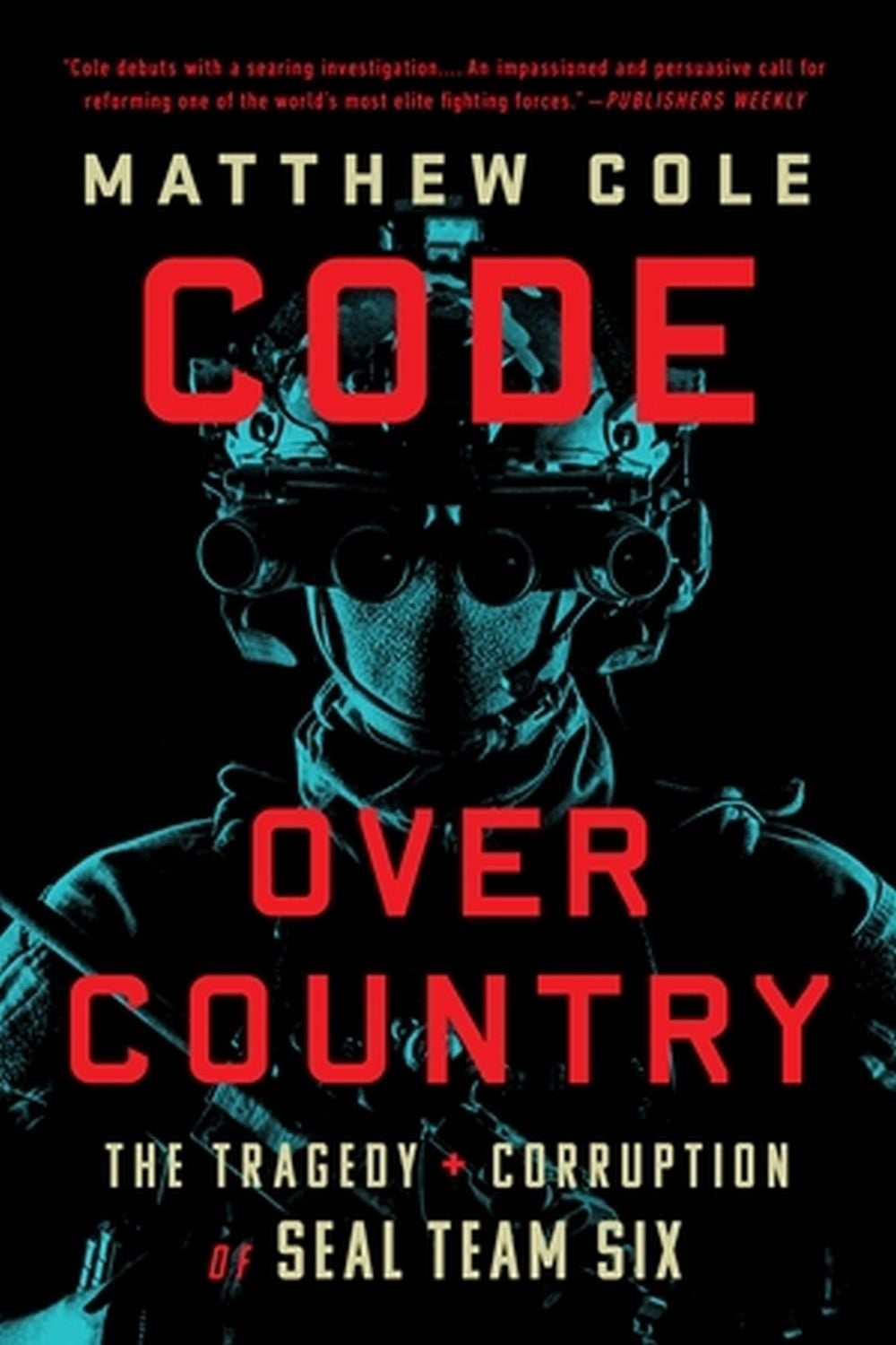 Code Over Country by Matthew Cole - ISBN: 9781568589060
