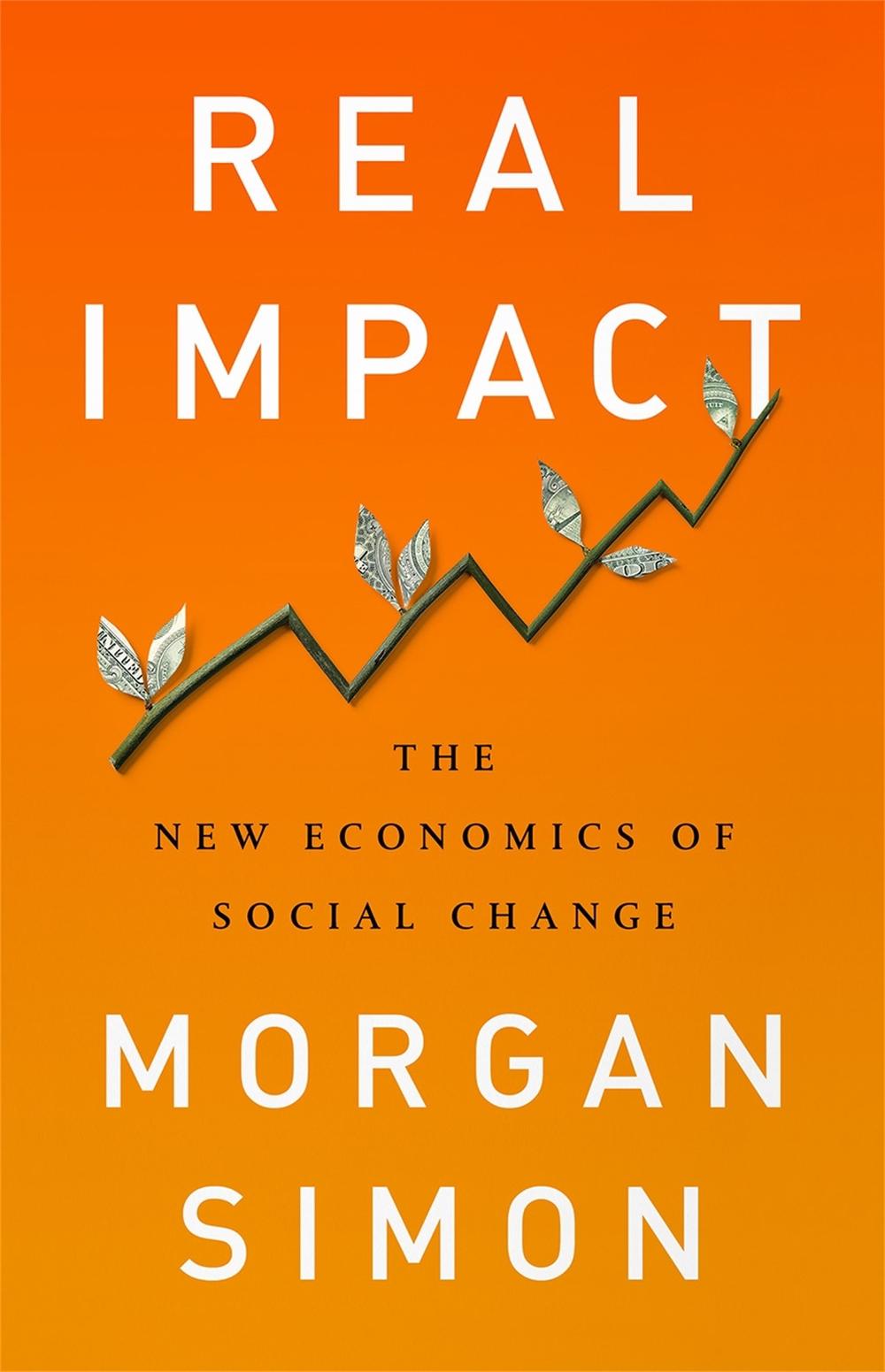 Real Impact by Morgan Simon - ISBN: 9781568589800