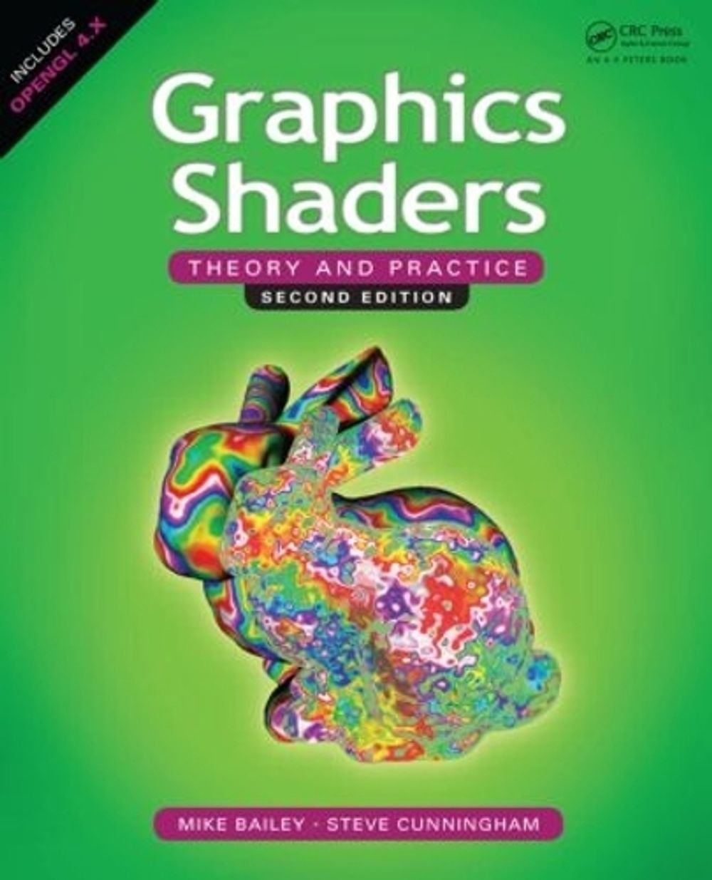 Graphics Shaders, 2nd Edition by Mike Bailey - ISBN: 9781568814346