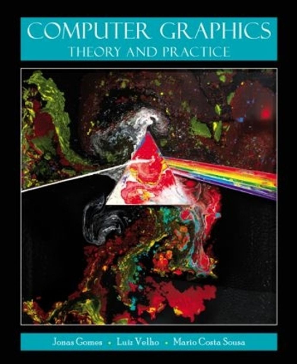 Computer Graphics by Jonas Gomes - ISBN: 9781568815800